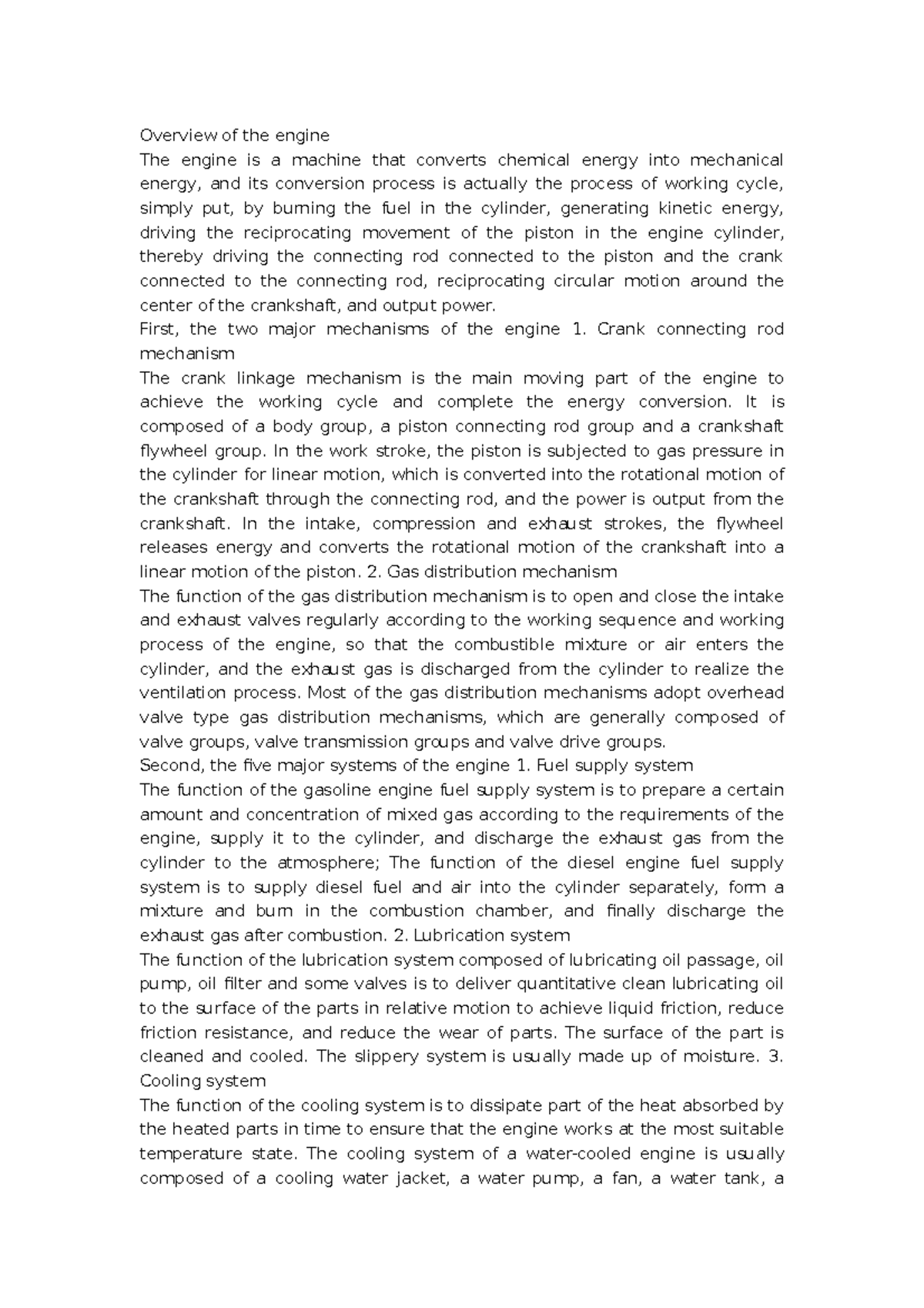 Overview of the engine First, the two major mechanisms of the engine