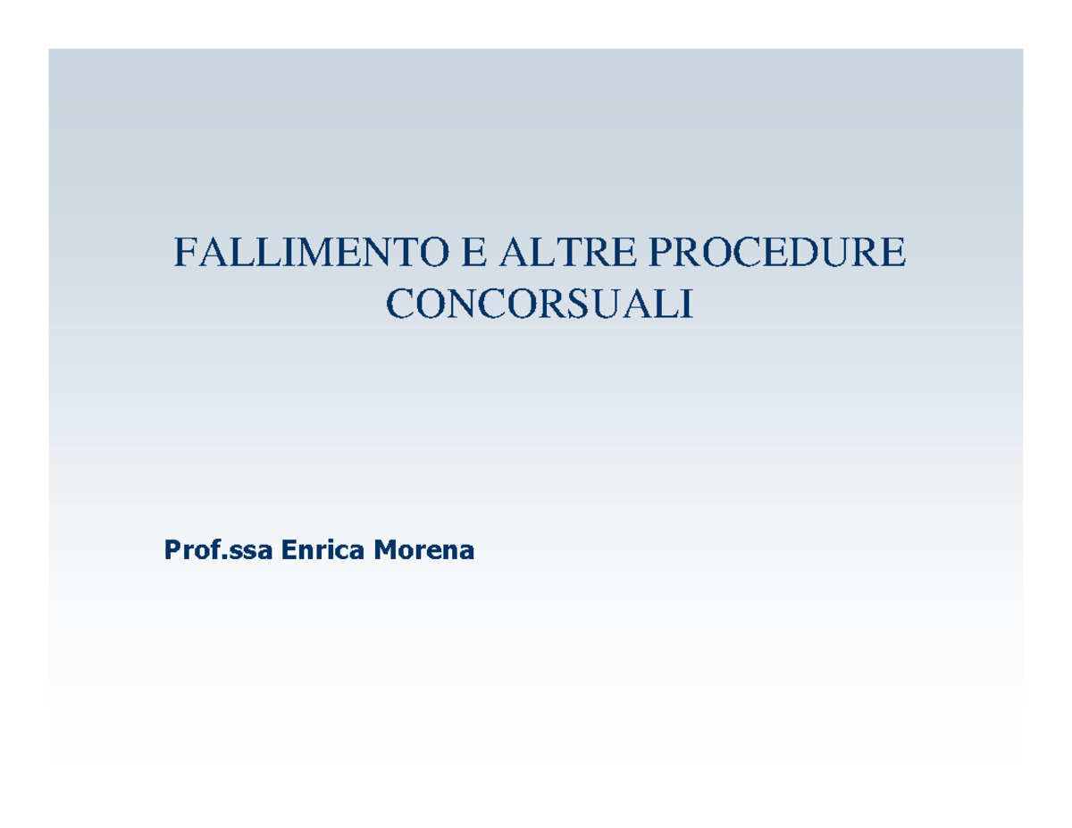 Fallimento e Le Altre Procedure Concorsiali Schemi Ottimi - FALLIMENTO ...