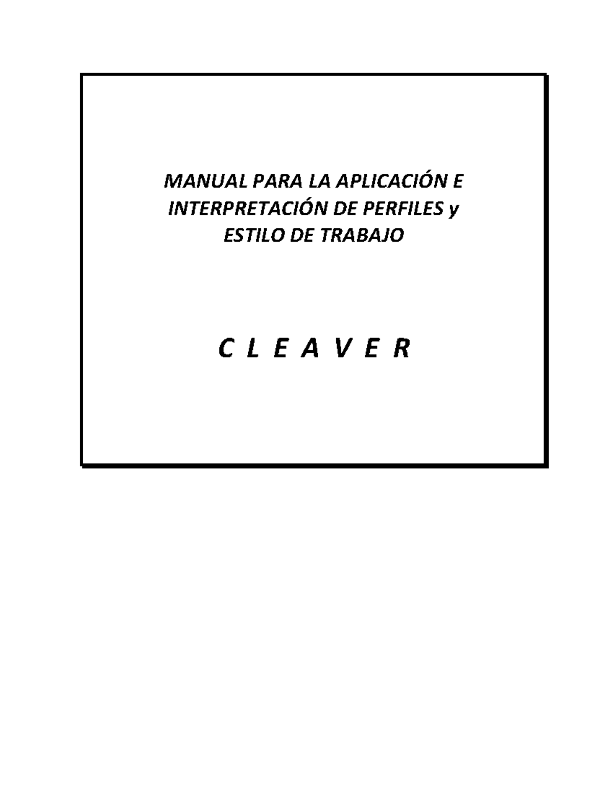 Manual Cleaver Alumnos - MANUAL PARA LA APLICACIÓN E INTERPRETACIÓN DE ...