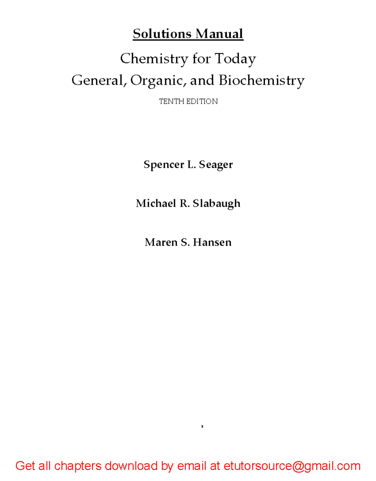 Solutions Manual Chemistry for Today General, Organic, and Biochemistry ...