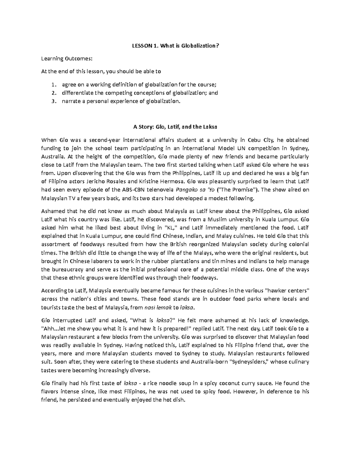 AStoryofGioLatiftheLaksa fortheTopic WhatisGlobalization LESSON 1. What is Studocu