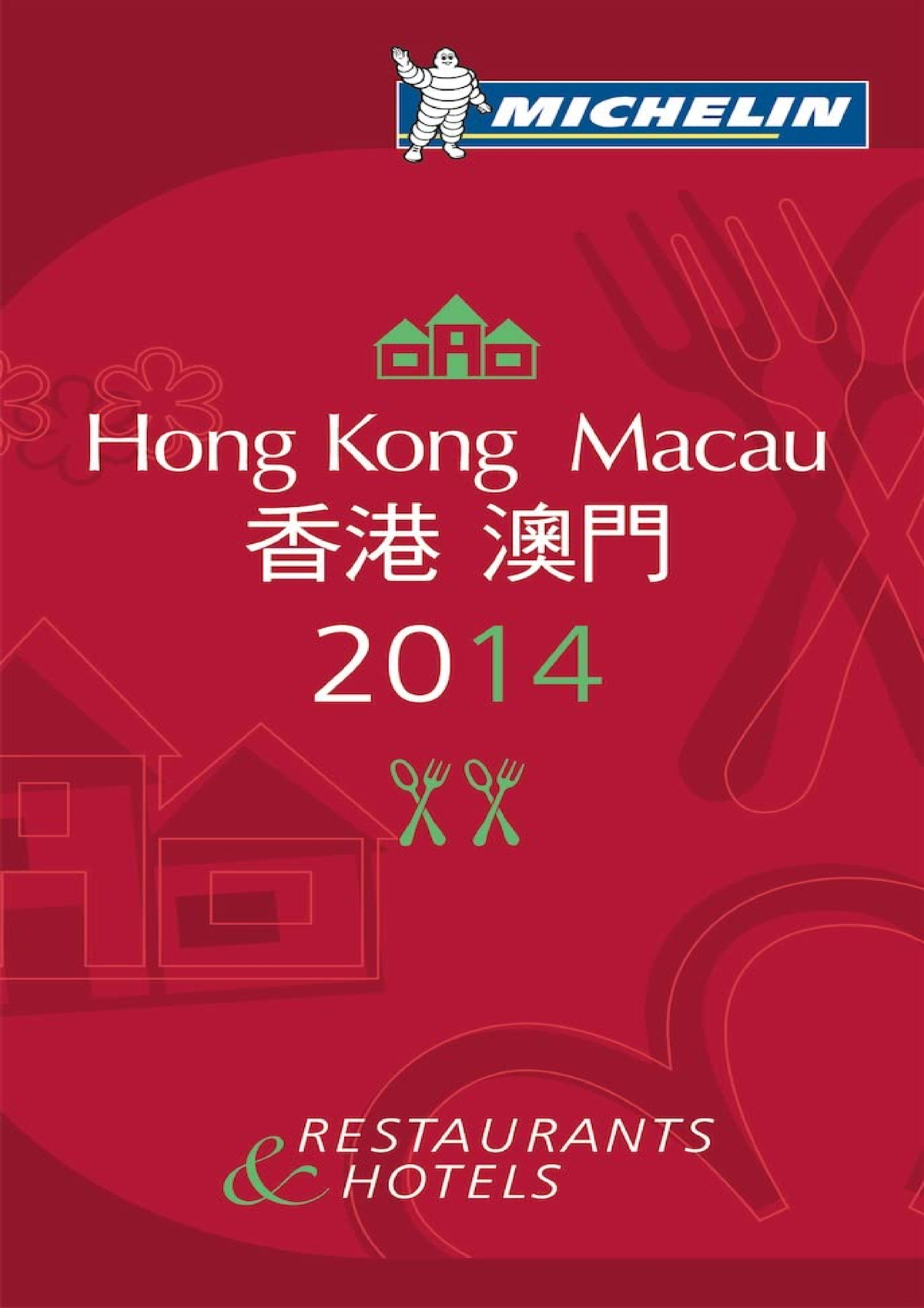 Read Book MICHELIN Guide Hong Kong Macau 2014 (Michelin Guide/Michelin