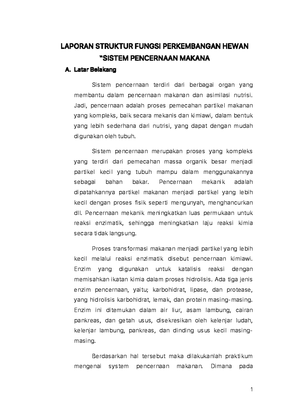 Laporan Sistem Pencernaan Makanan - LAPORAN STRUKTUR FUNGSI