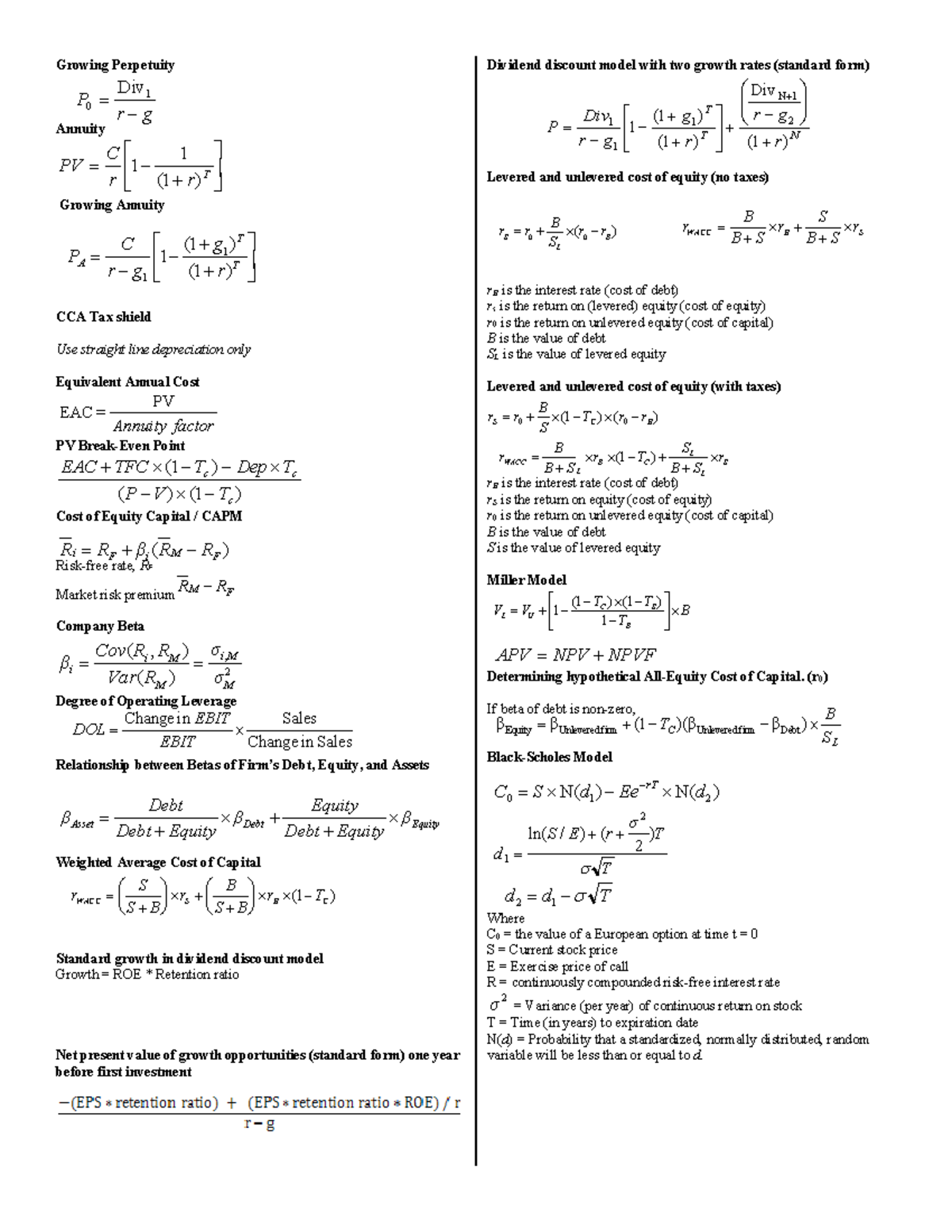 Formula Sheet for the Midterm - Growing Perpetuity Annuity + = − T r r ...