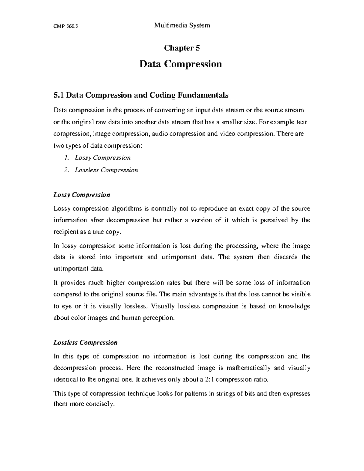 Chapter 5 Data Compression - For example text compression, image ...