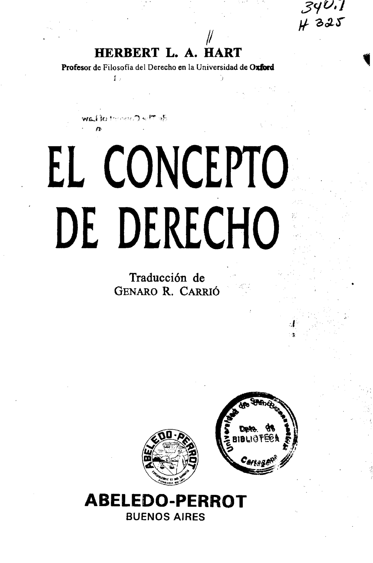 Hart - El Concepto De Derecho - 1 J7L?LS HERBERT L. A. HART Profesor De ...