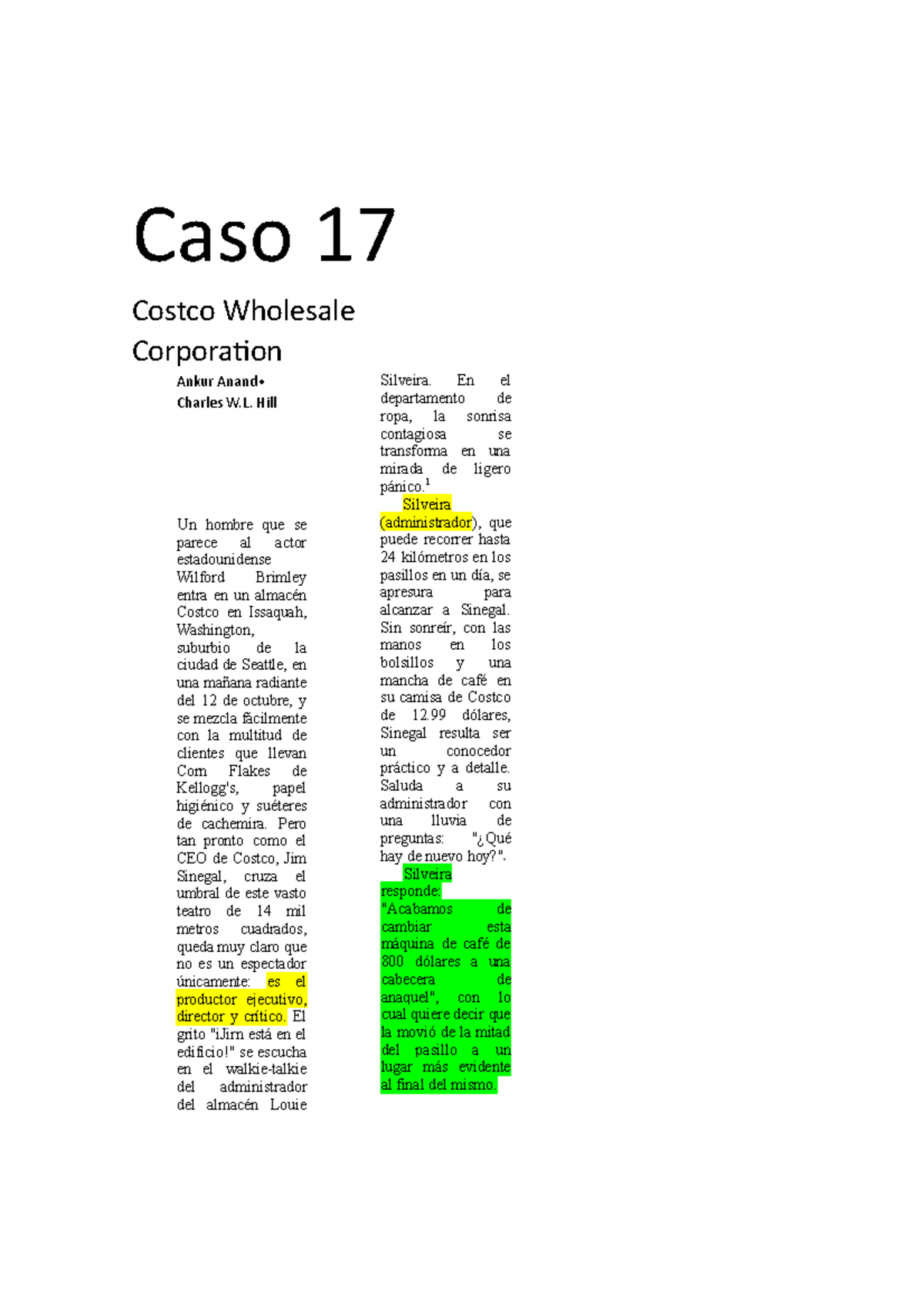 CASO Costco Wholesale Corporation Caso 17 Costco Wholesale