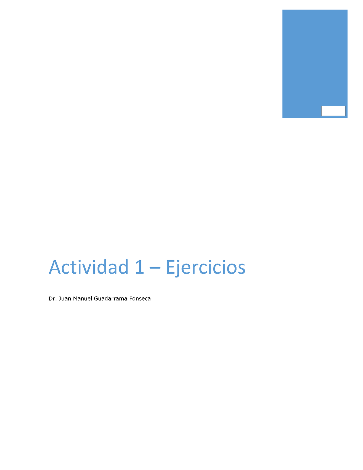 A1 DPLB - UVM Fisica I A1 - Actividad 1 – Ejercicios Dr. Juan Manuel ...