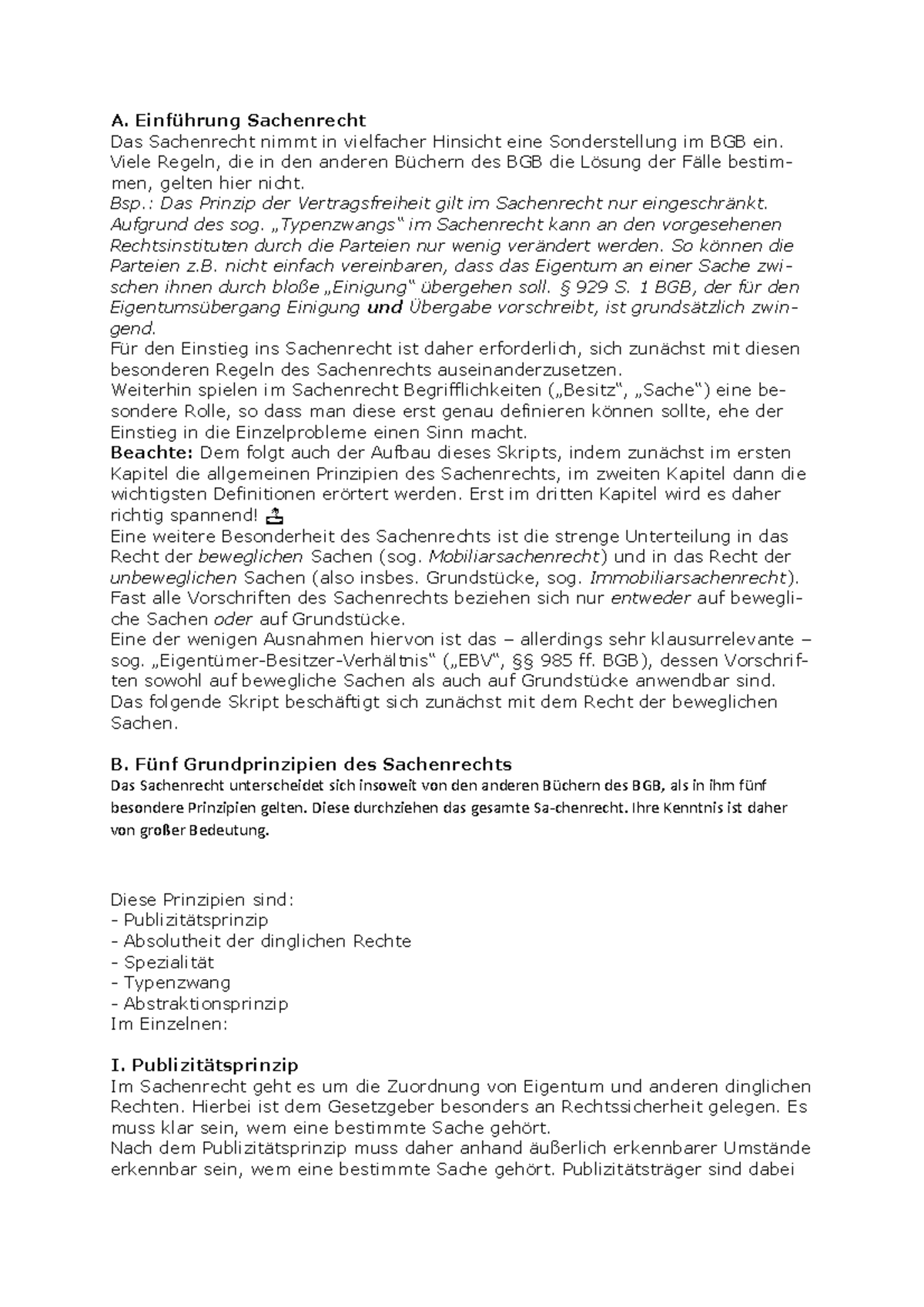 Sachenrecht - A. Sachenrecht Das Sachenrecht nimmt in vielfacher ...
