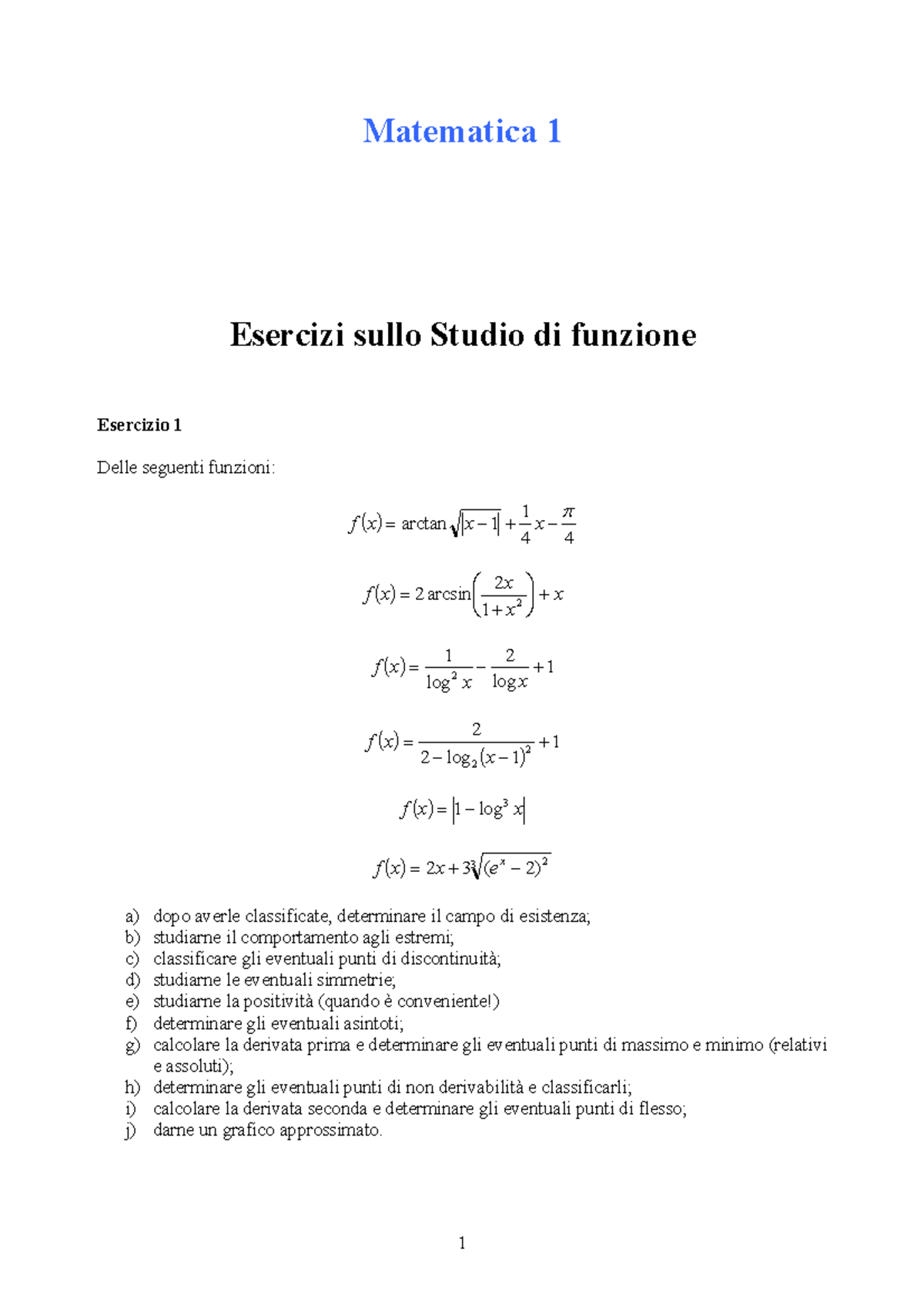 Esercizi Sulla Studio Di Funzione - Matematica 1 Esercizi Sullo Studio ...