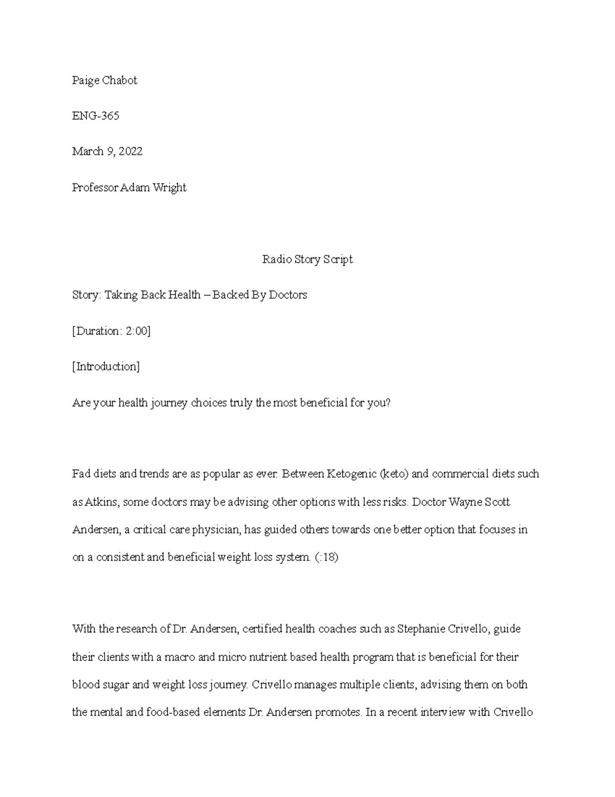 Radio Story Script -chabot - Paige Chabot ENG- March 9, 2022 Professor ...