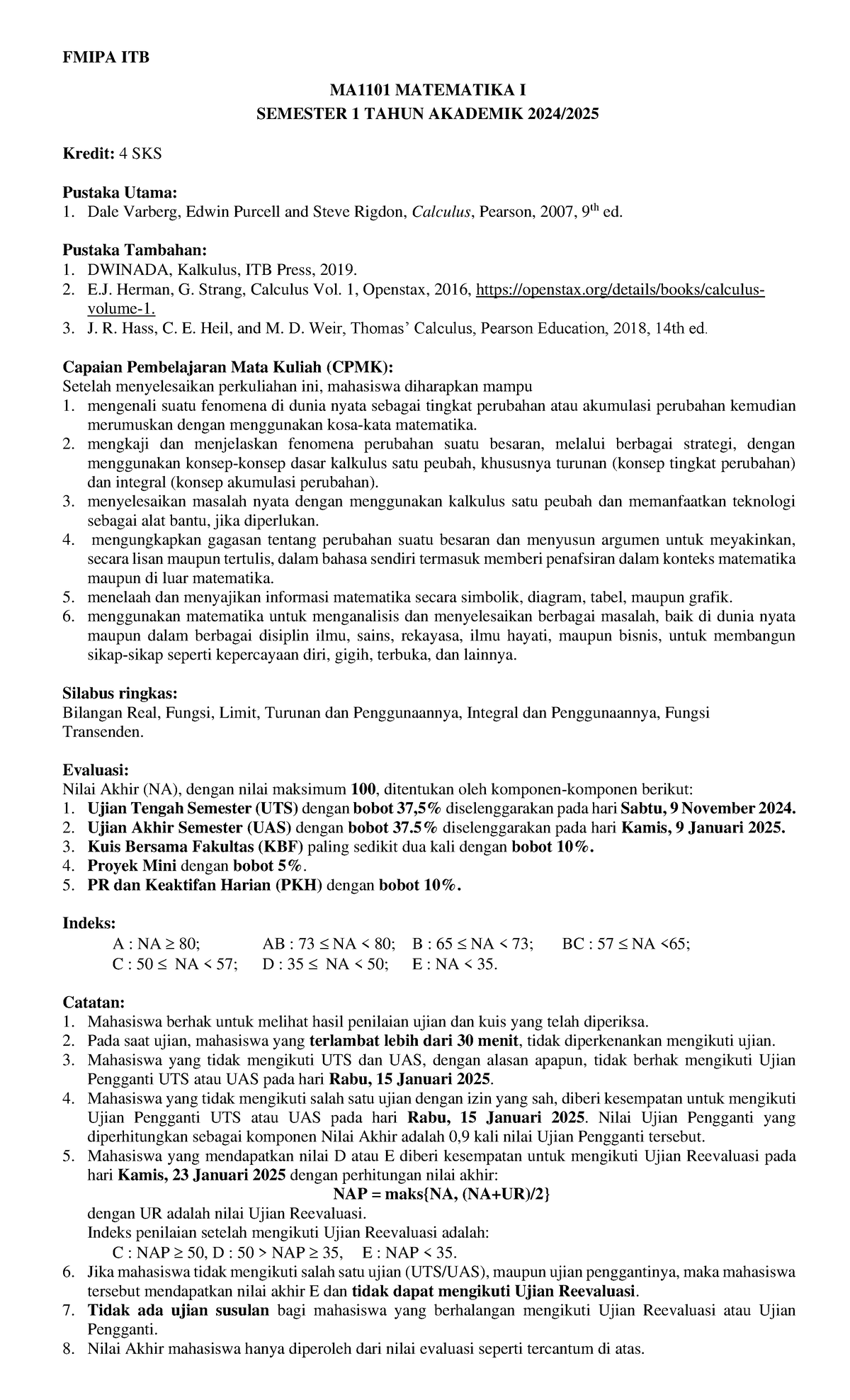 Silabus MA1101 2024-2025 - FMIPA ITB MA1 1 01 MATEMATIKA I SEMESTER 1 ...