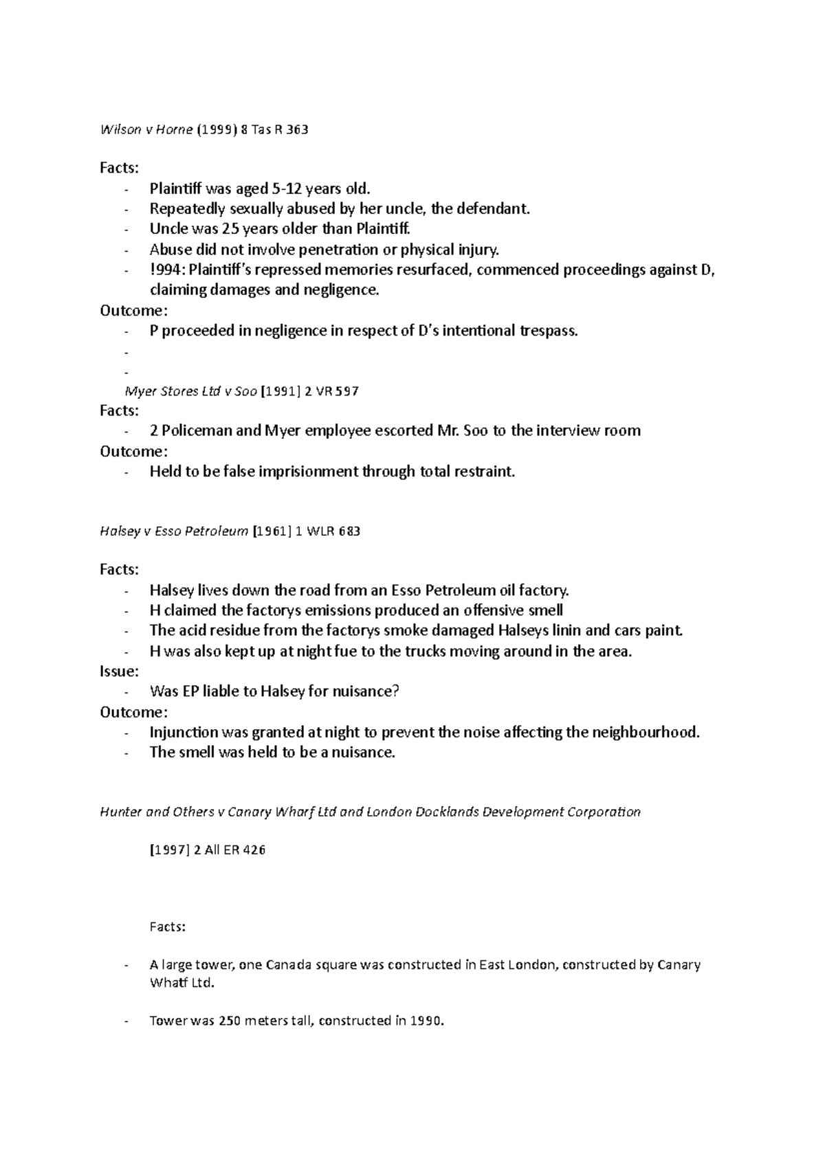 Wilson v Horne Repeatedly sexually abused by her uncle, the defendant