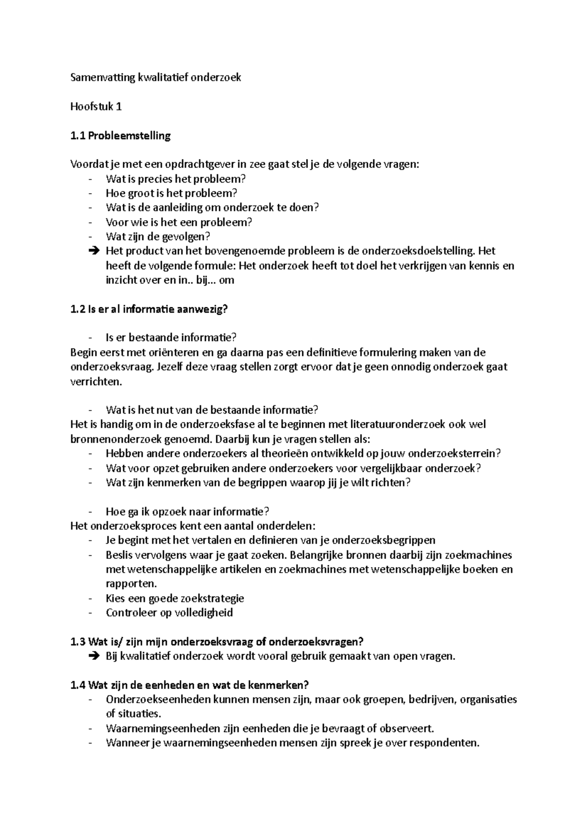 Samenvatting Kwalitatief Onderzoek - Het Heeft De Volgende Formule: Het ...