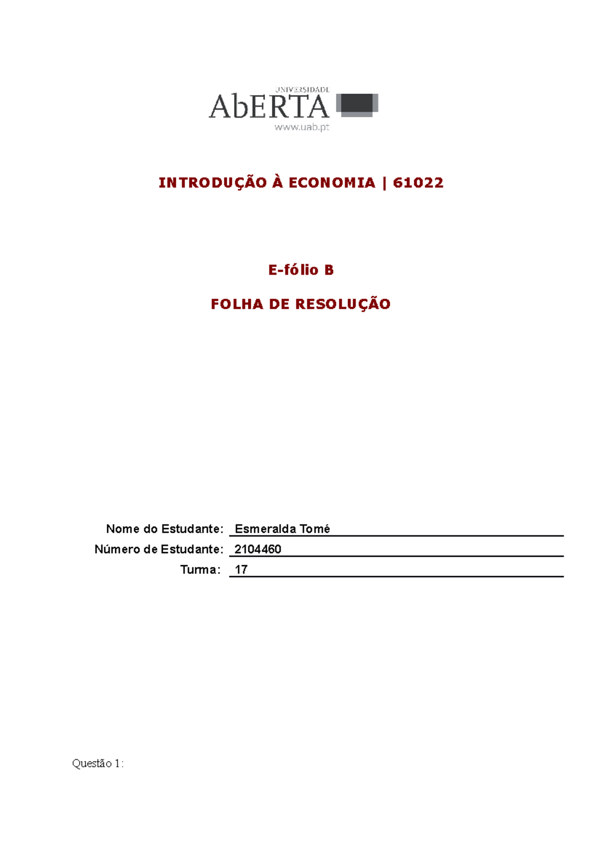 2104460 Efolio B Economia - Original - INTRODUÇÃO À ECONOMIA | 61022 E ...