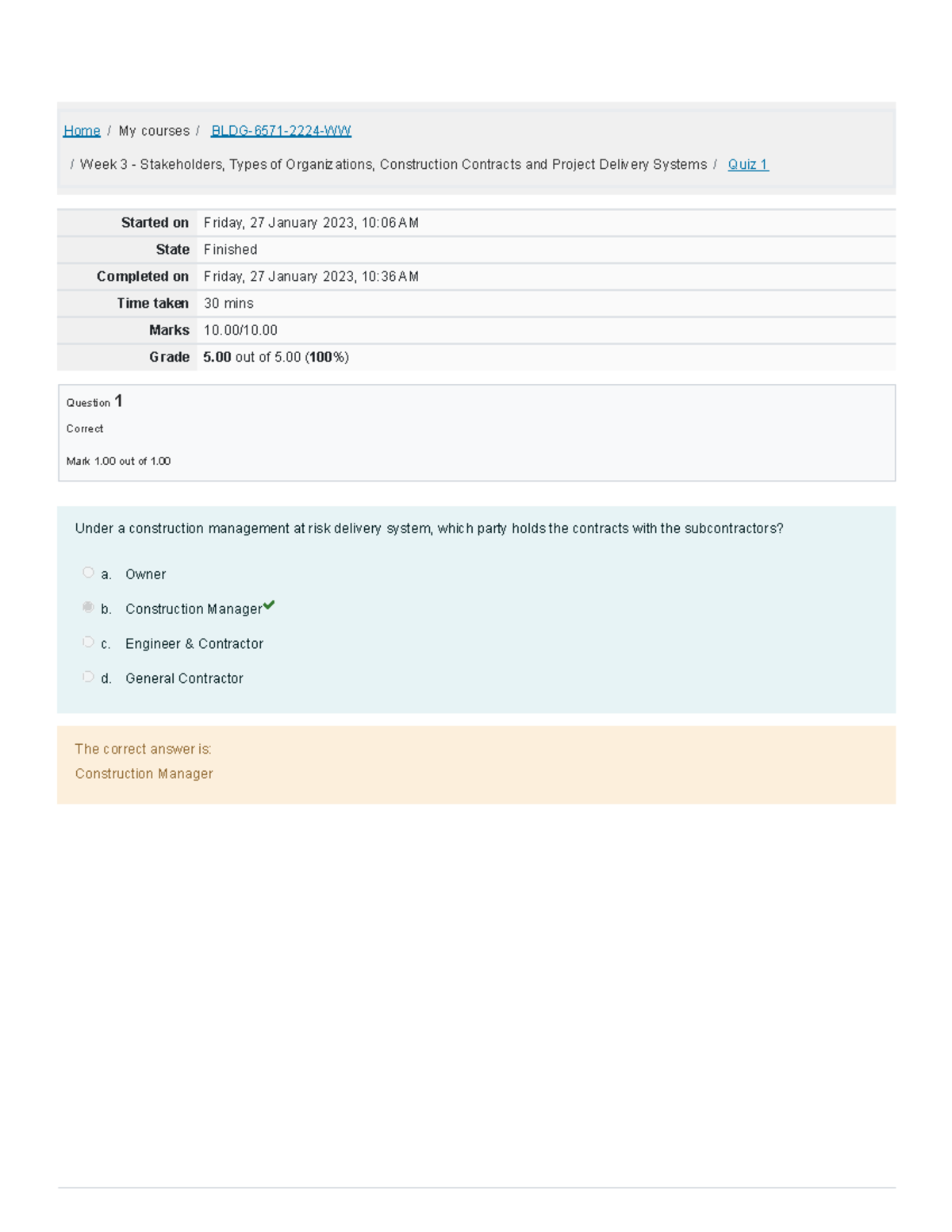 Quiz 1 Attempt review - Quiz 1 - Home / My courses / BLDG-6571-2224-WW ...