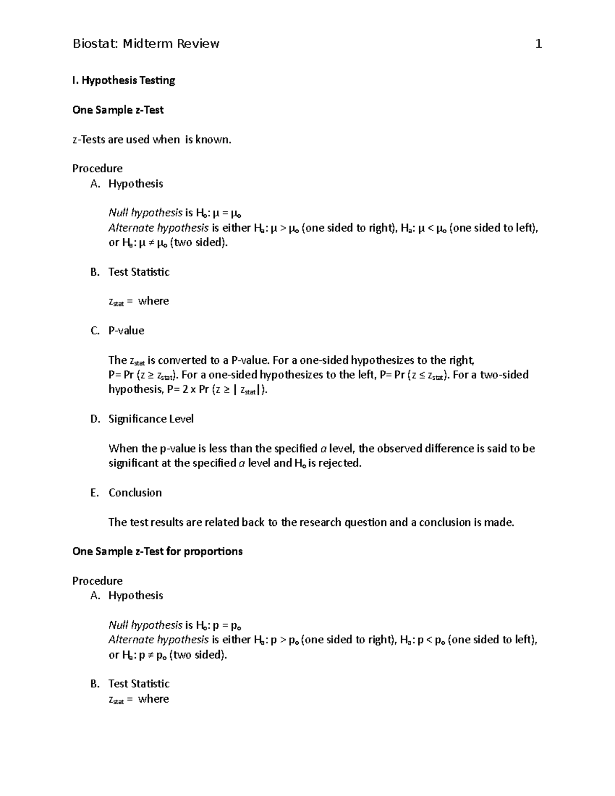 Biostatistics Midterm Review - I. Hypothesis Testing One Sample z-Test ...