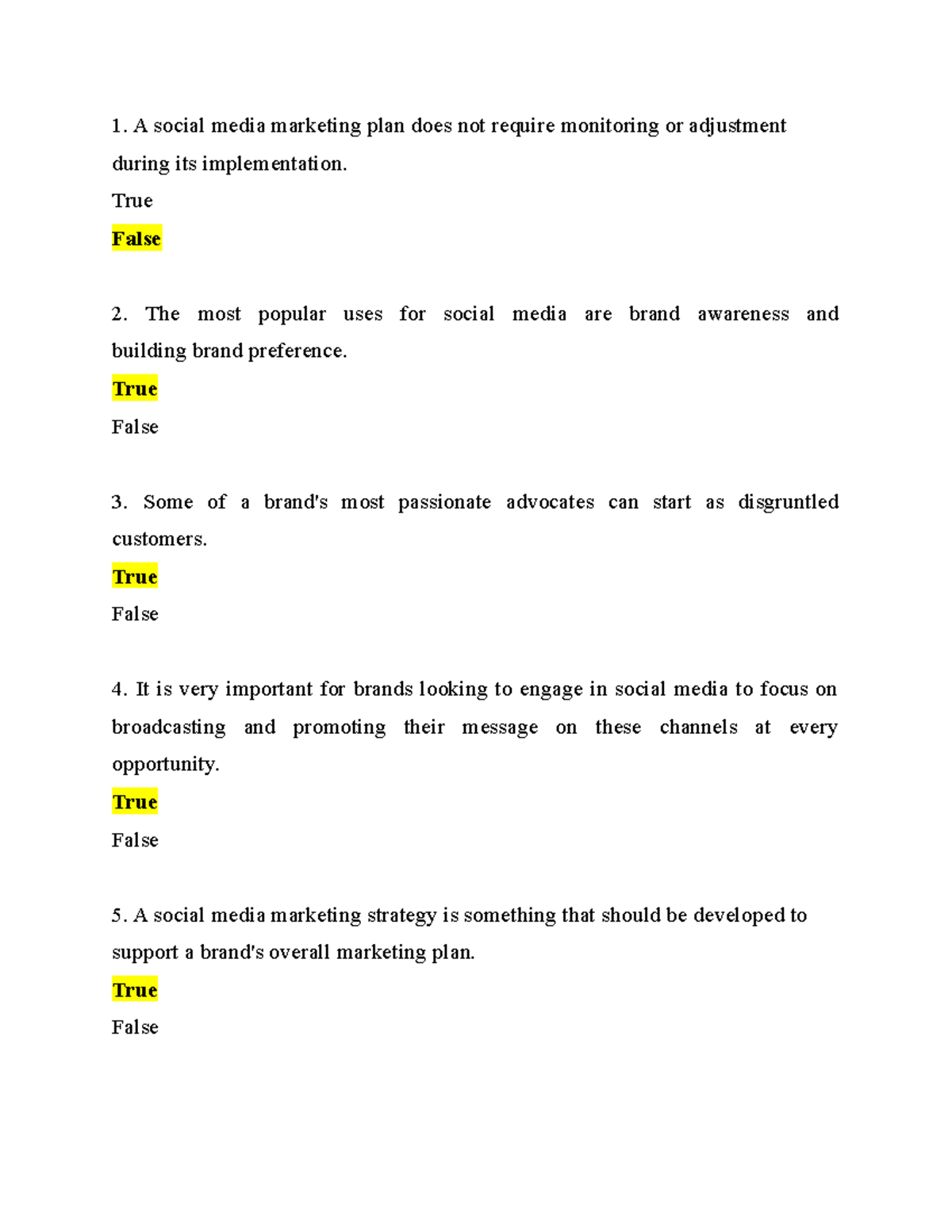 Quiz 2 New Media Marketing A social media marketing plan does not
