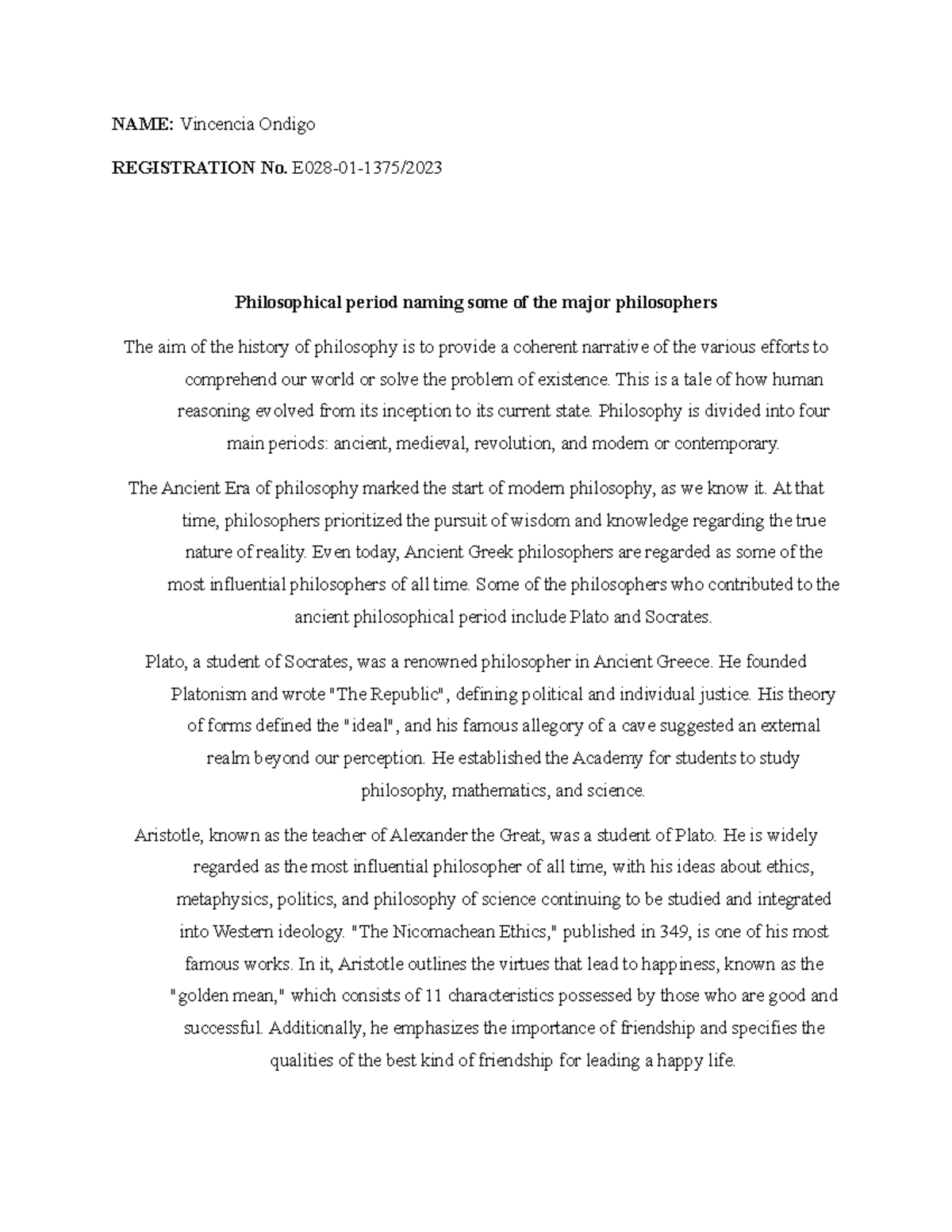 Philosophy assignment - NAME: Vincencia Ondigo REGISTRATION No. E028-01 ...