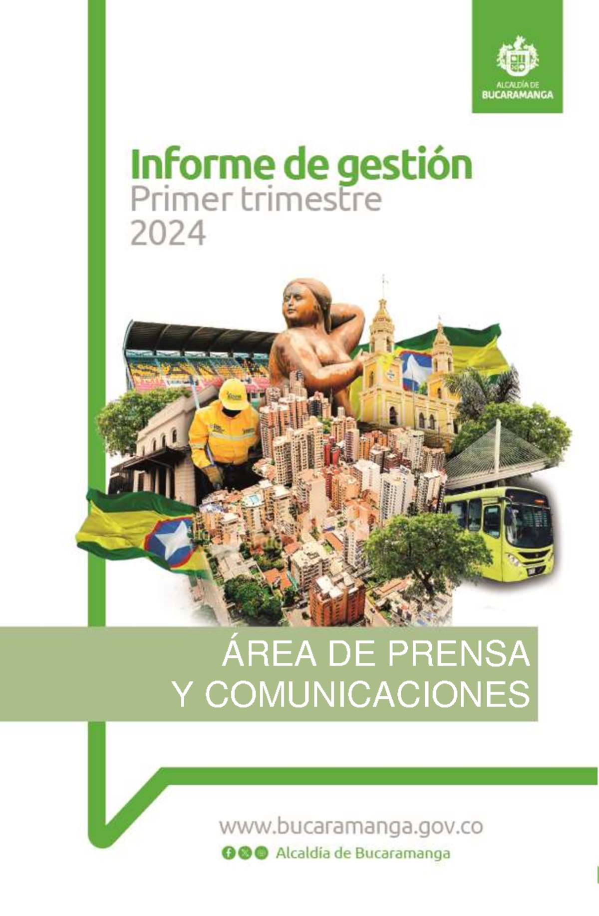 Informe DE Gestion Primer Trimestre + Anexos - ÁREA DE PRENSA Y ...