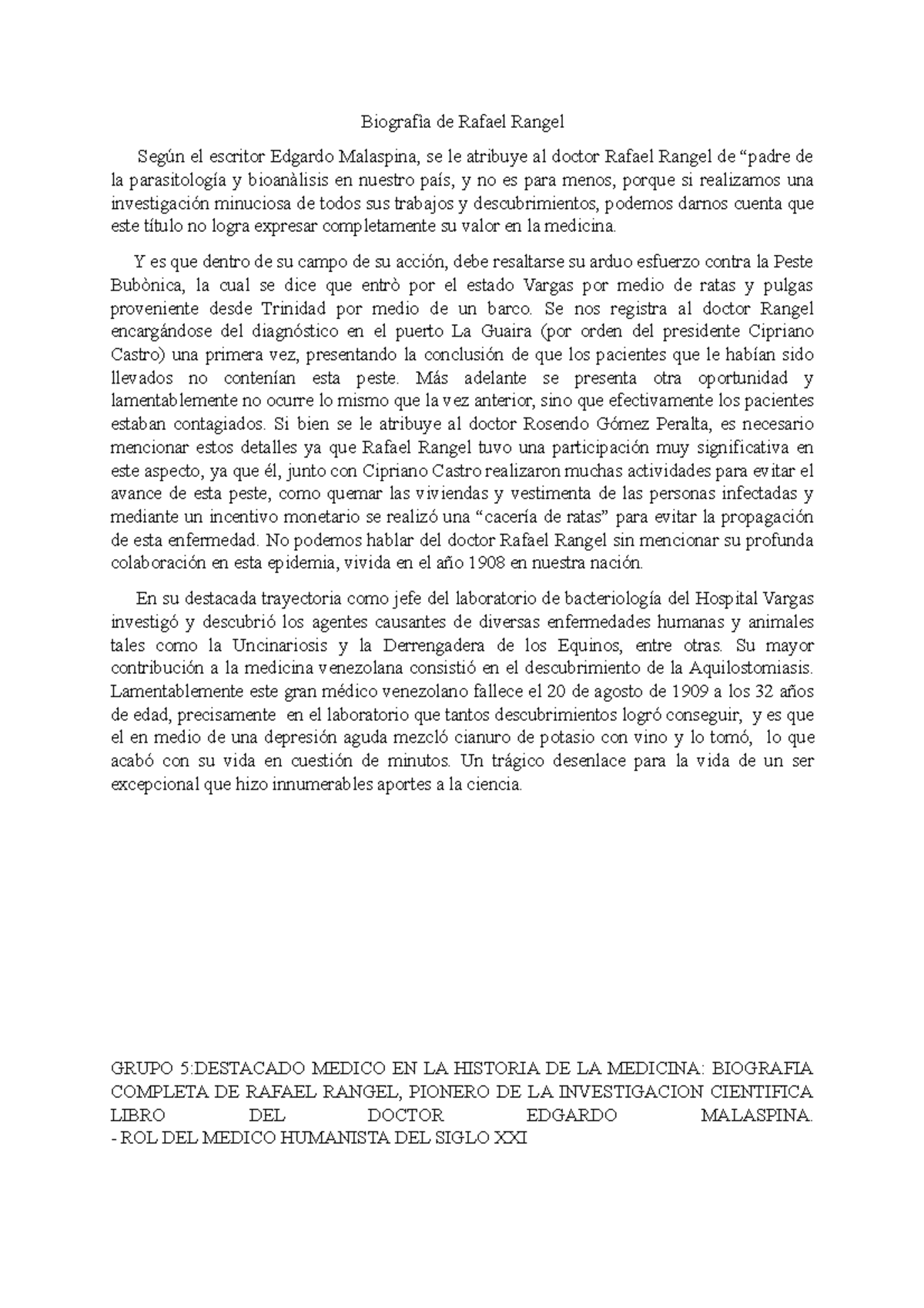 Biografìa de Rafael Rangel - Biografìa de Rafael Rangel Según el ...