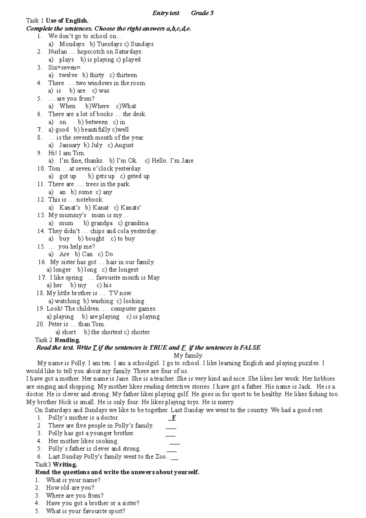 Entry test Grade 5 2023 Entry test Grade 5 Task 1 Use of English