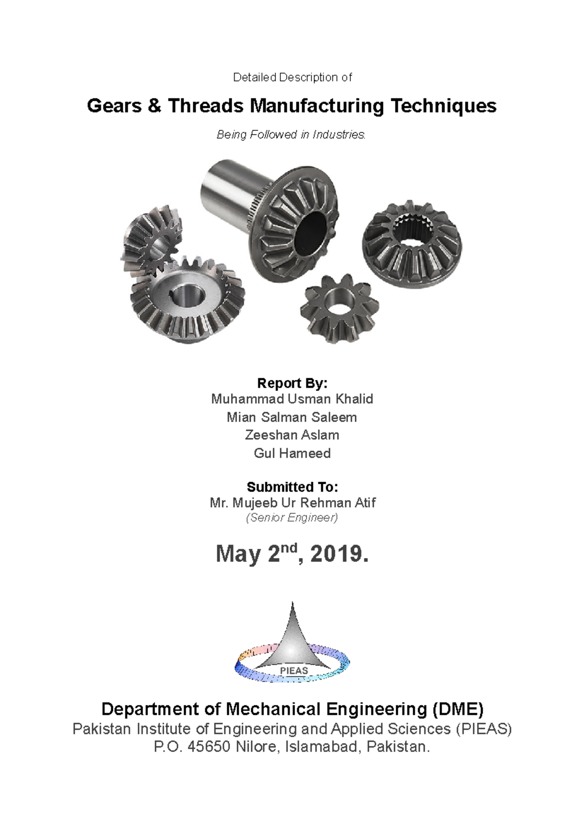 Gears and Threads Manufacturing Techniques Detailed Description of