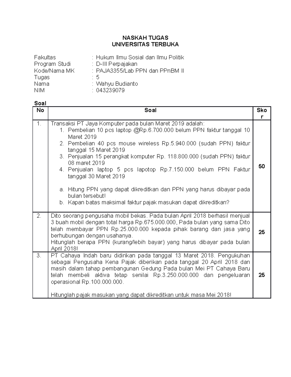 Tugas 5 Lab. PPN Dan PPn BM Wahyu Budianto 2 - NASKAH TUGAS UNIVERSITAS ...
