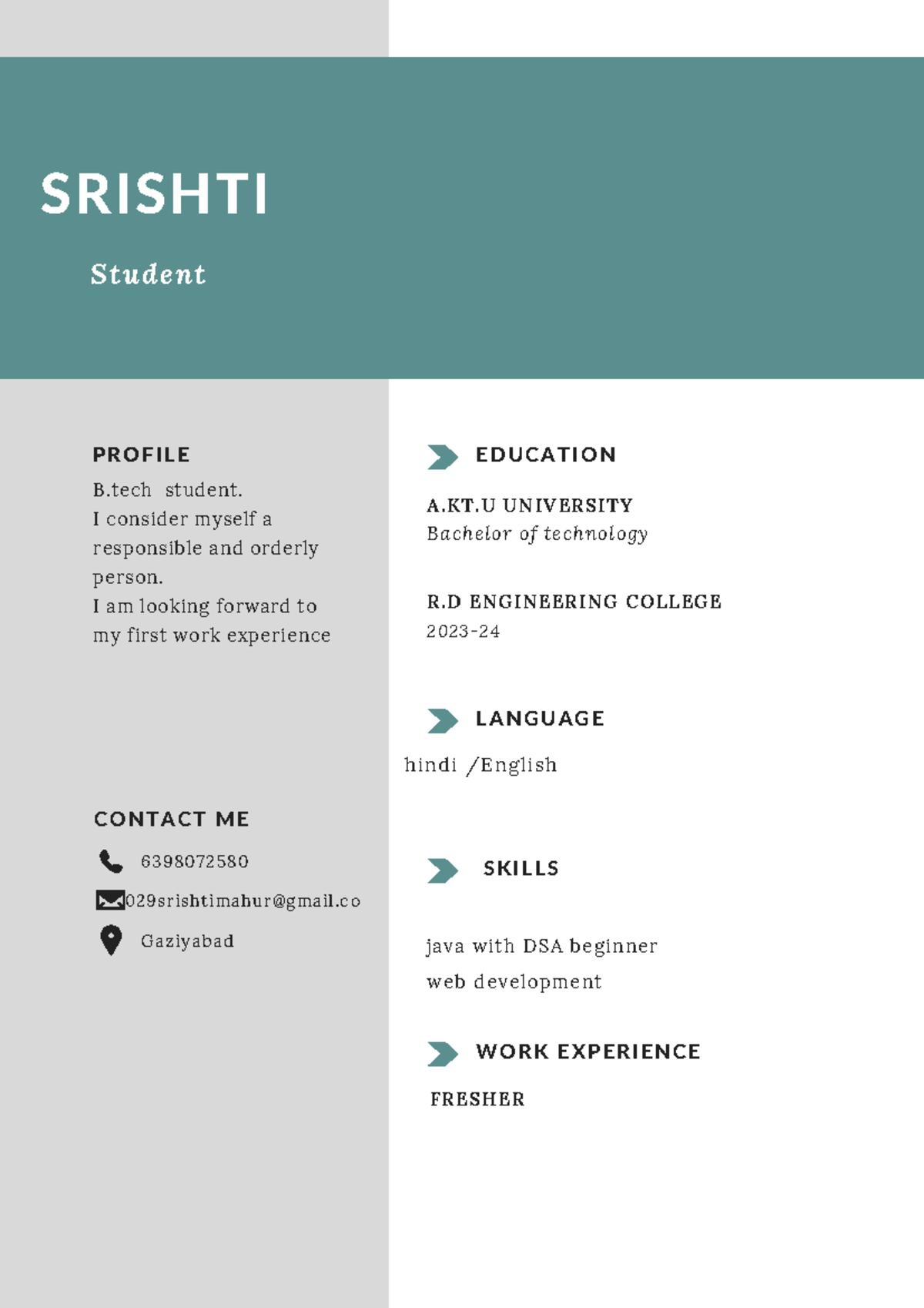 Srishti resume - please give me notes - P R O F I L E B student. I ...