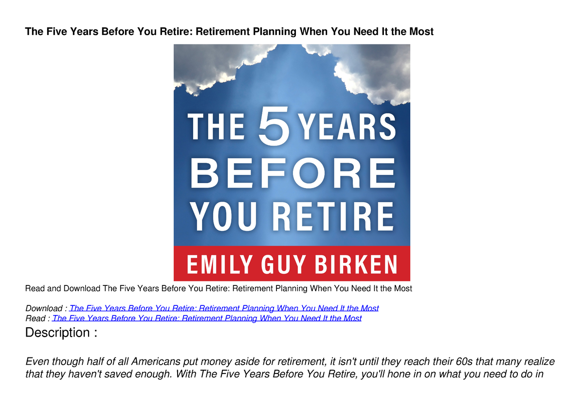 Want to Retire in Five Years? What You Must Know