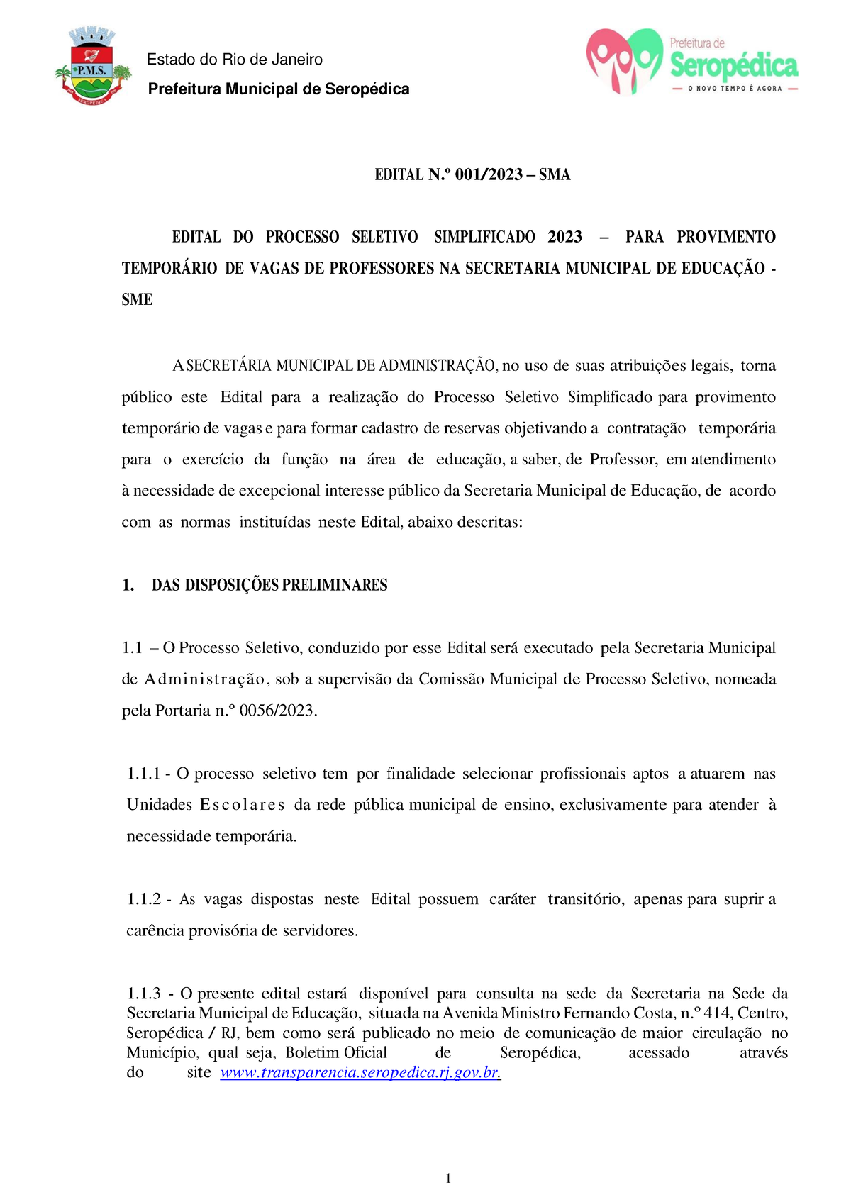 SEROPÉDICA- Professores e Funcionários da Rede Municipal de Ensino