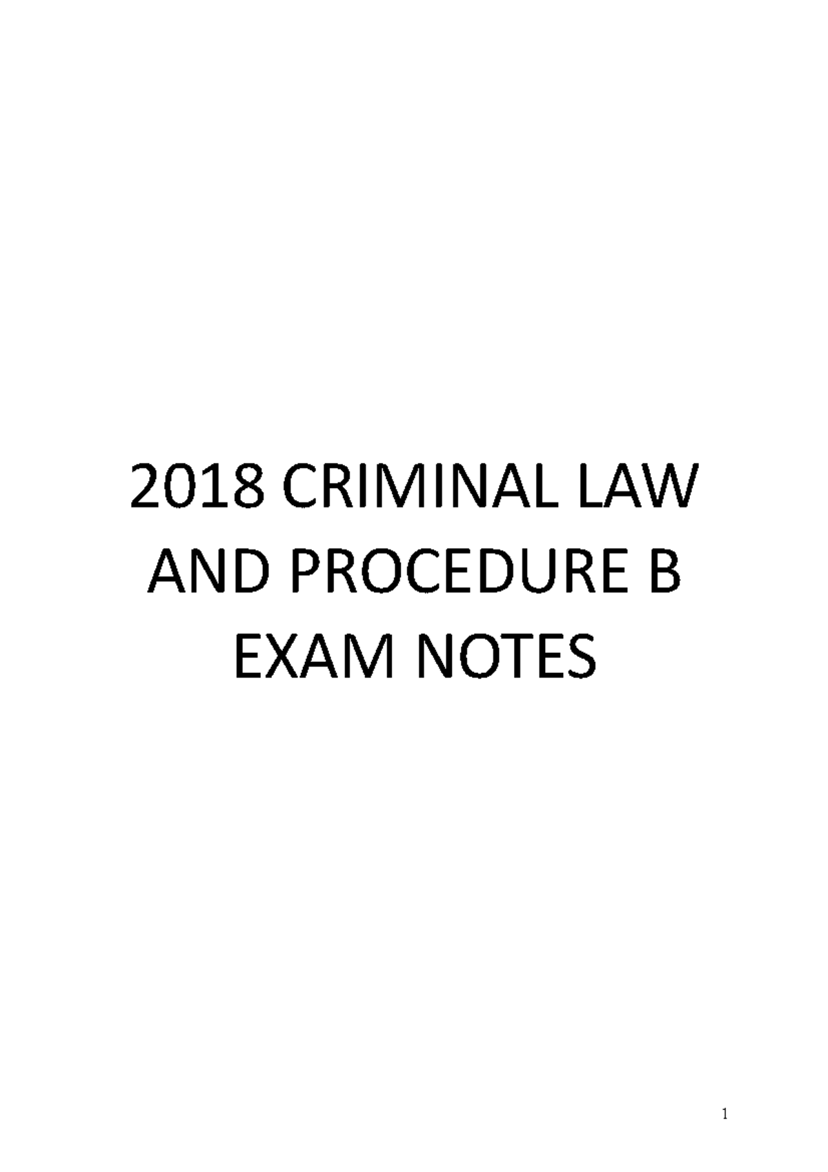 2018-criminal-law-and-procedure-notes-2018-criminal-law-and-procedure