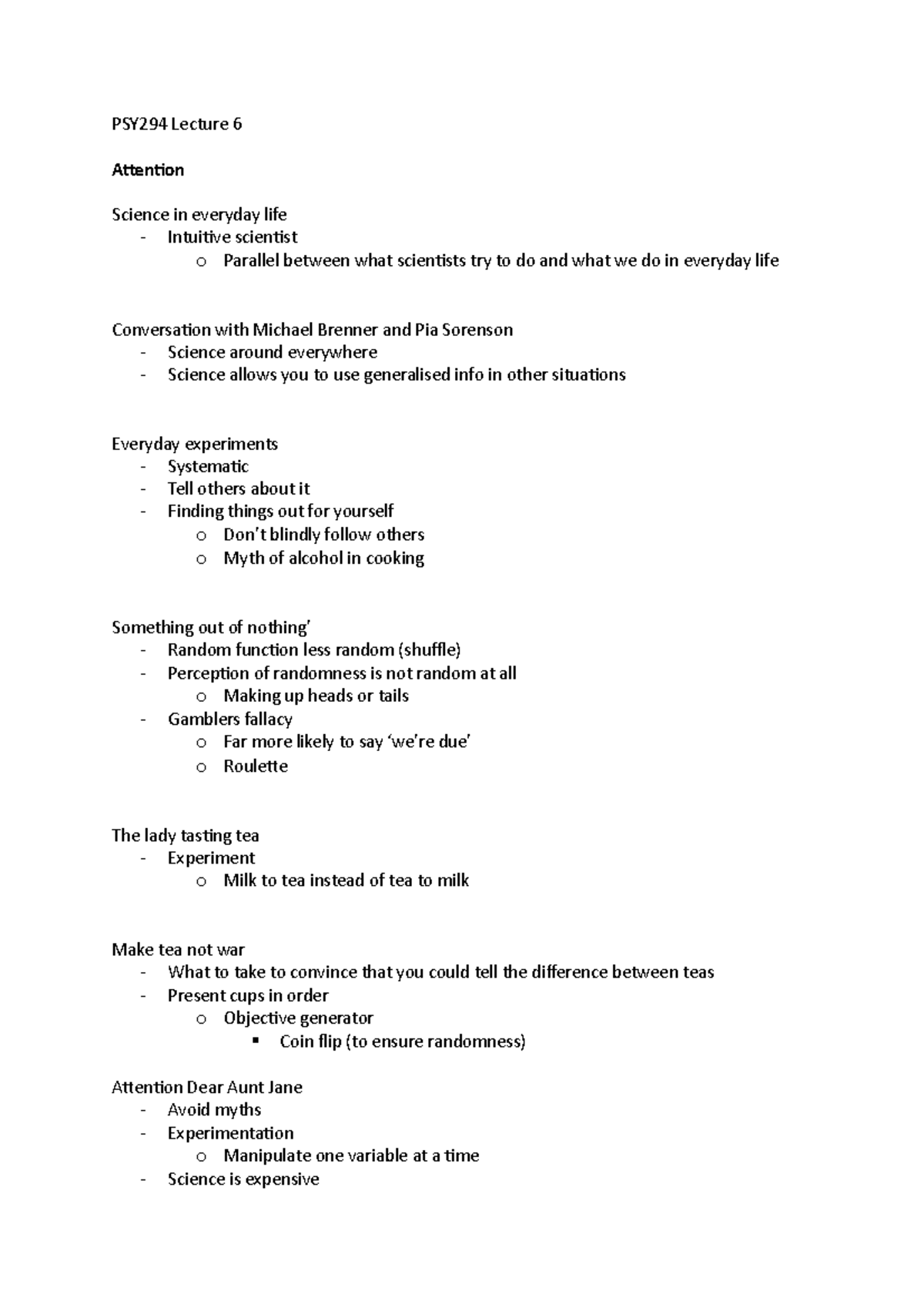 Attention 6 - NOtes - PSY294 Lecture 6 Attention Science in everyday ...