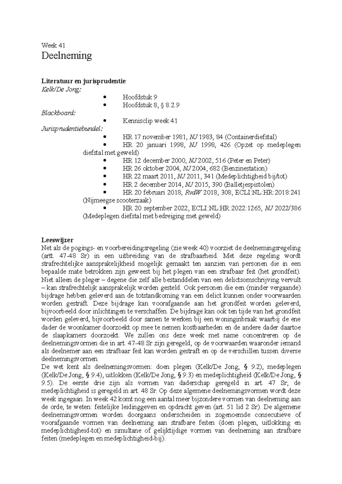 Werkboek Week 41 - Week 41 Deelneming Literatuur En Jurisprudentie Kelk ...