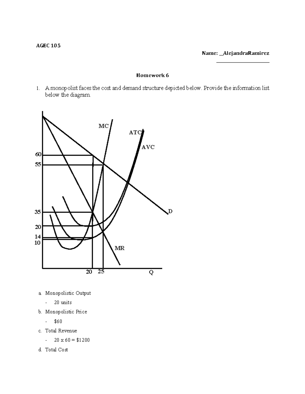 Homework 6 AGEC - notes - AGEC 105 Name: __AlejandraRamirez ...