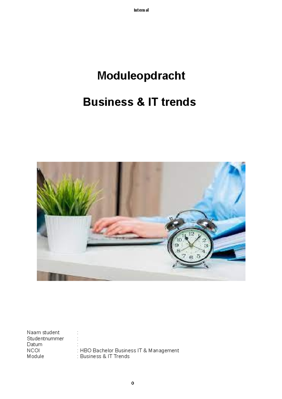 Module Opdracht Business En IT Trends Geupload - Moduleopdracht ...