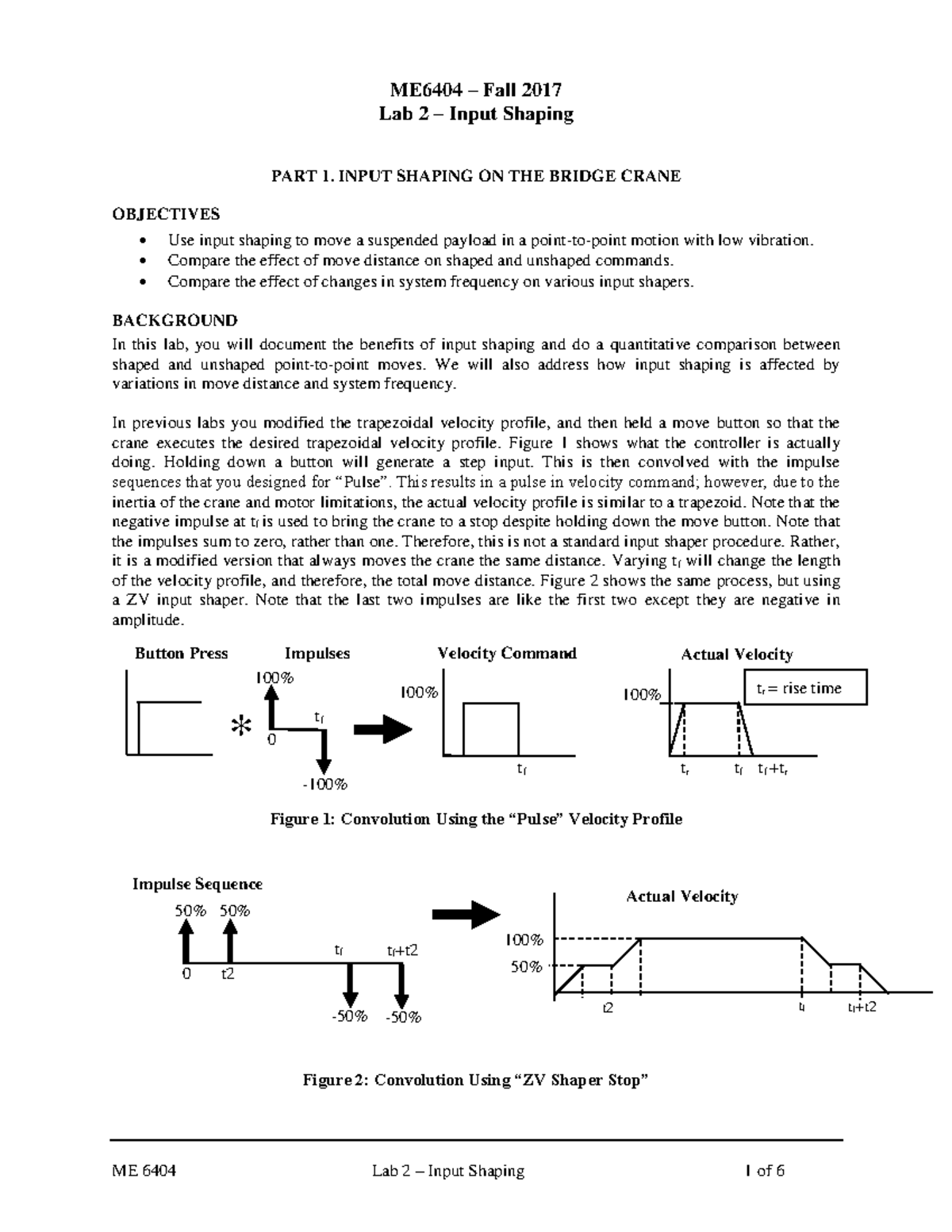 Lab+2+-+2017 - eqfw qqwf - ME6404 – Fall 2017 Lab 2 – Input Shaping ...