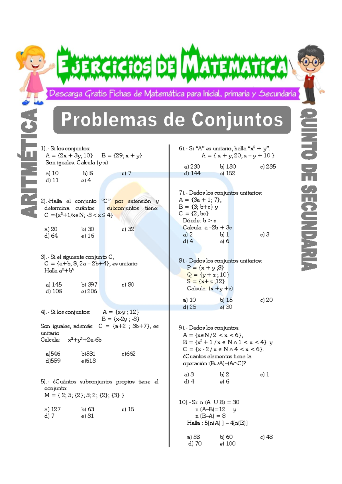 Problemas de Conjuntos para Quinto de Secundaria - 1).- Si los ...