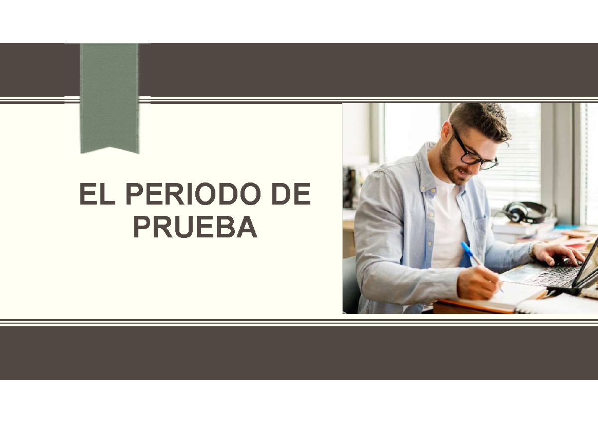 EL Periodo DE Prueba EL PERIODO