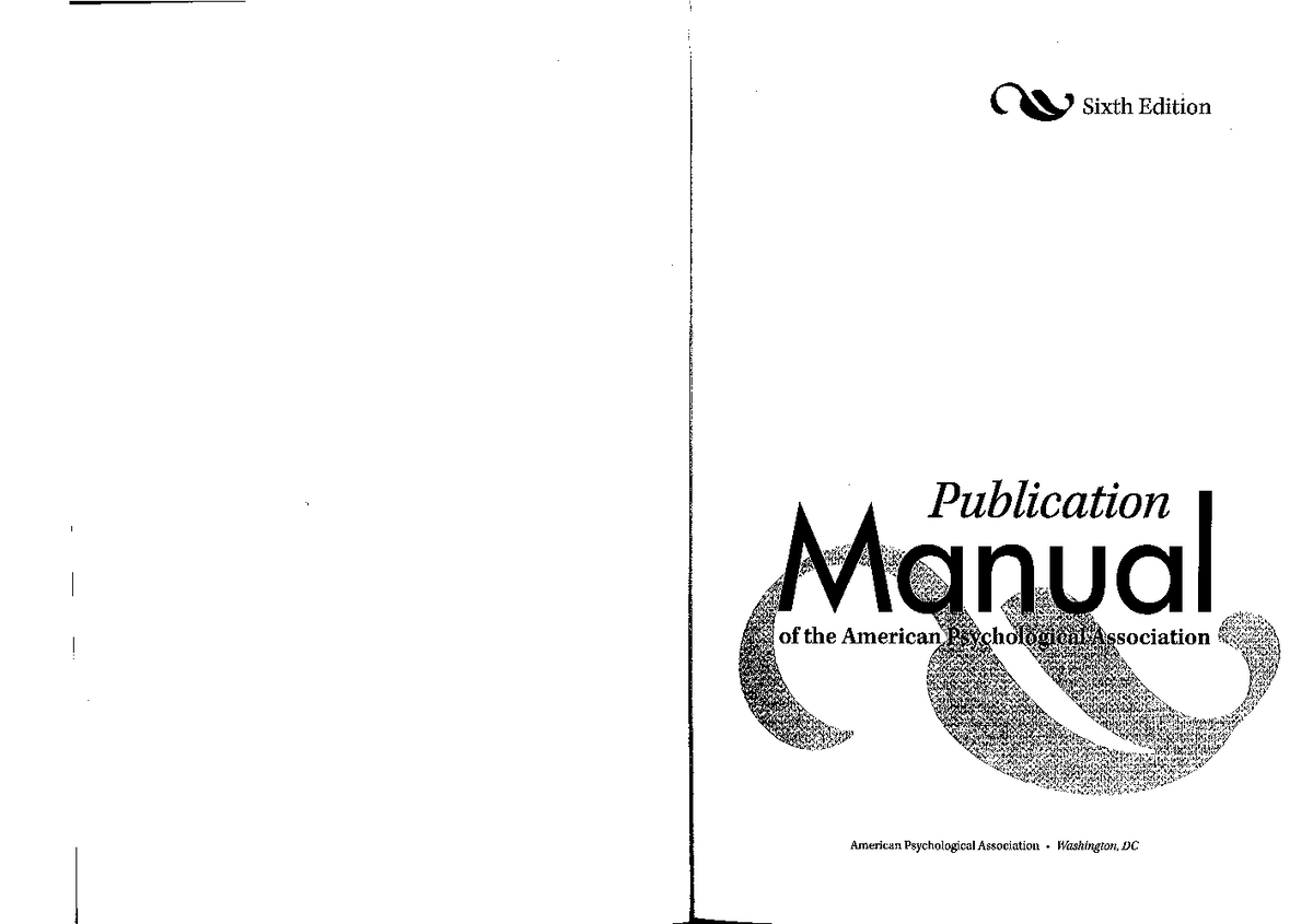 APA 6th ed - Lecture notes 1 - Sixth Edition Publication a American