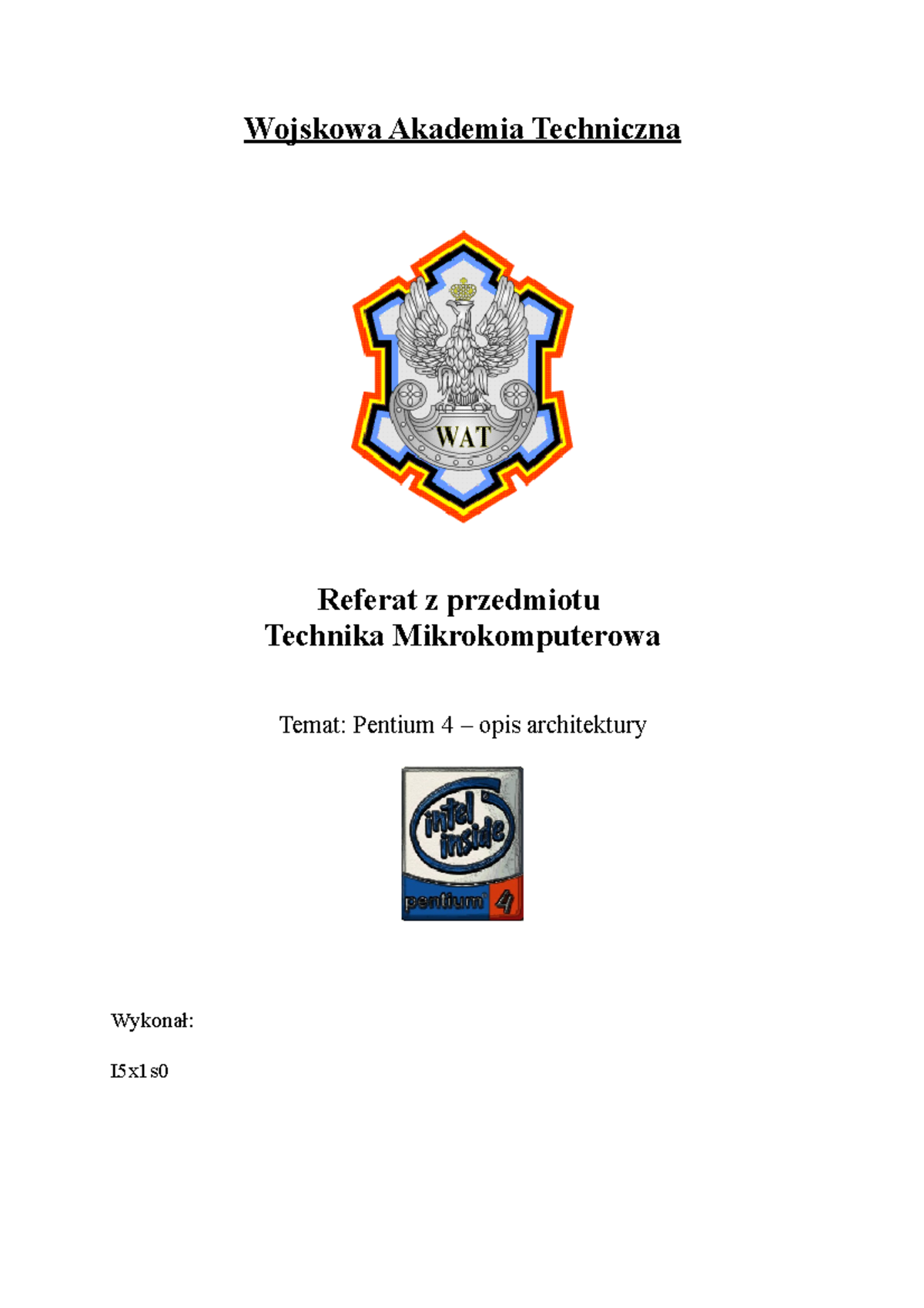 Pentium 4 – opis architektury - Systemy Wbudowane - WAT - Studocu