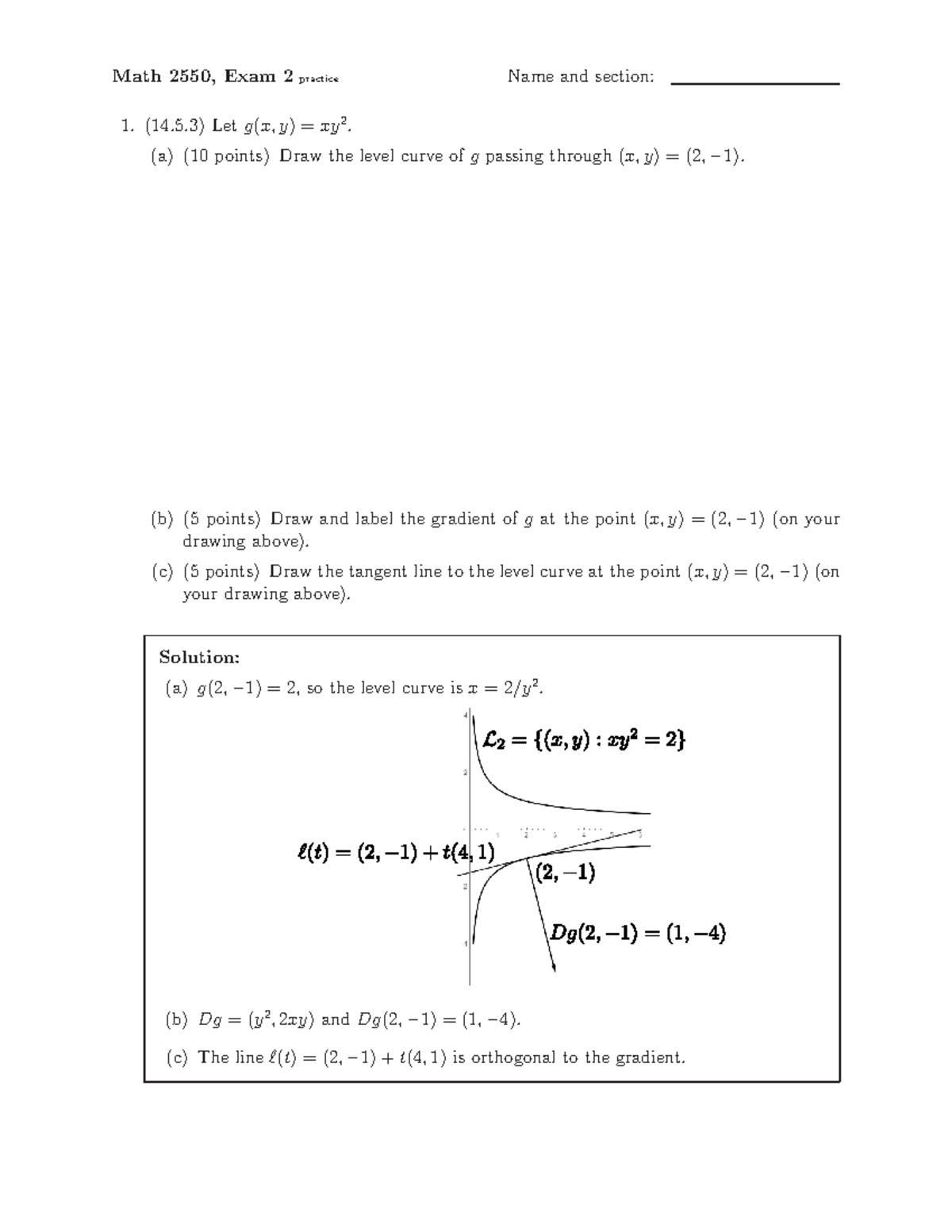 Practice 2-2019 - Math 2550, Exam 2 practice Name and section: (14) Let ...