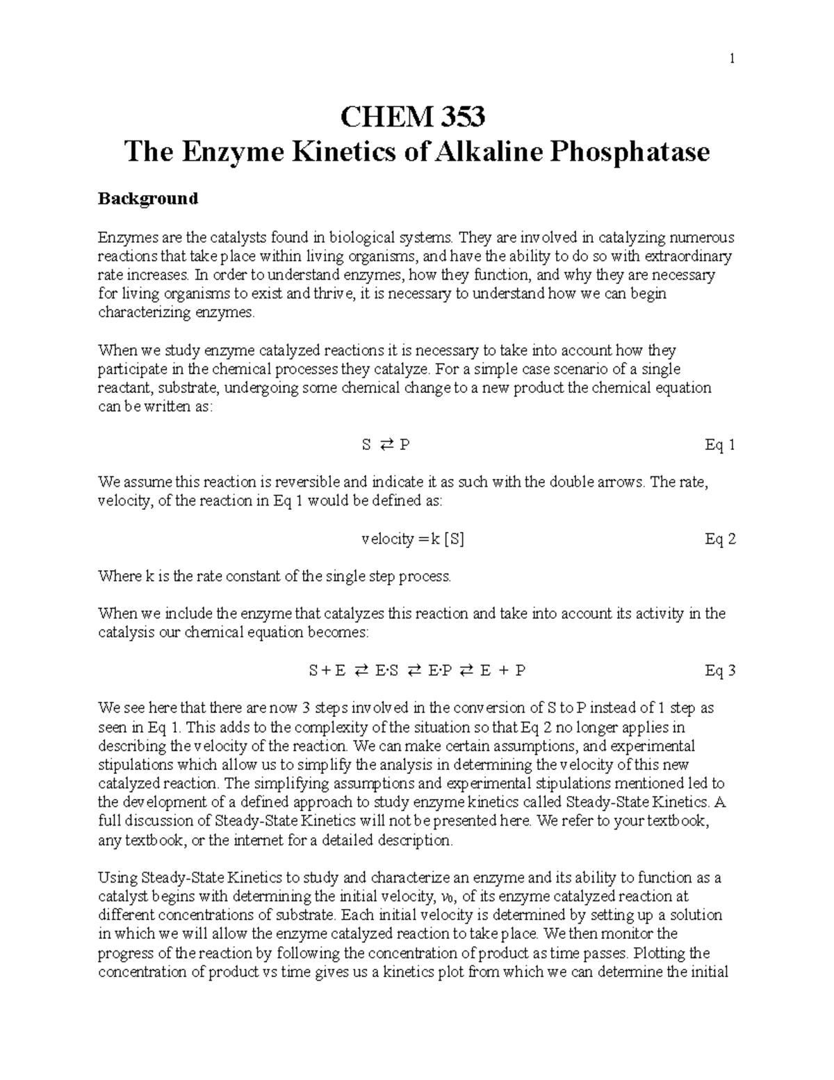 Enzyme Background and Protocol CHEM 353 The Enzyme of Alkaline Phosphatase