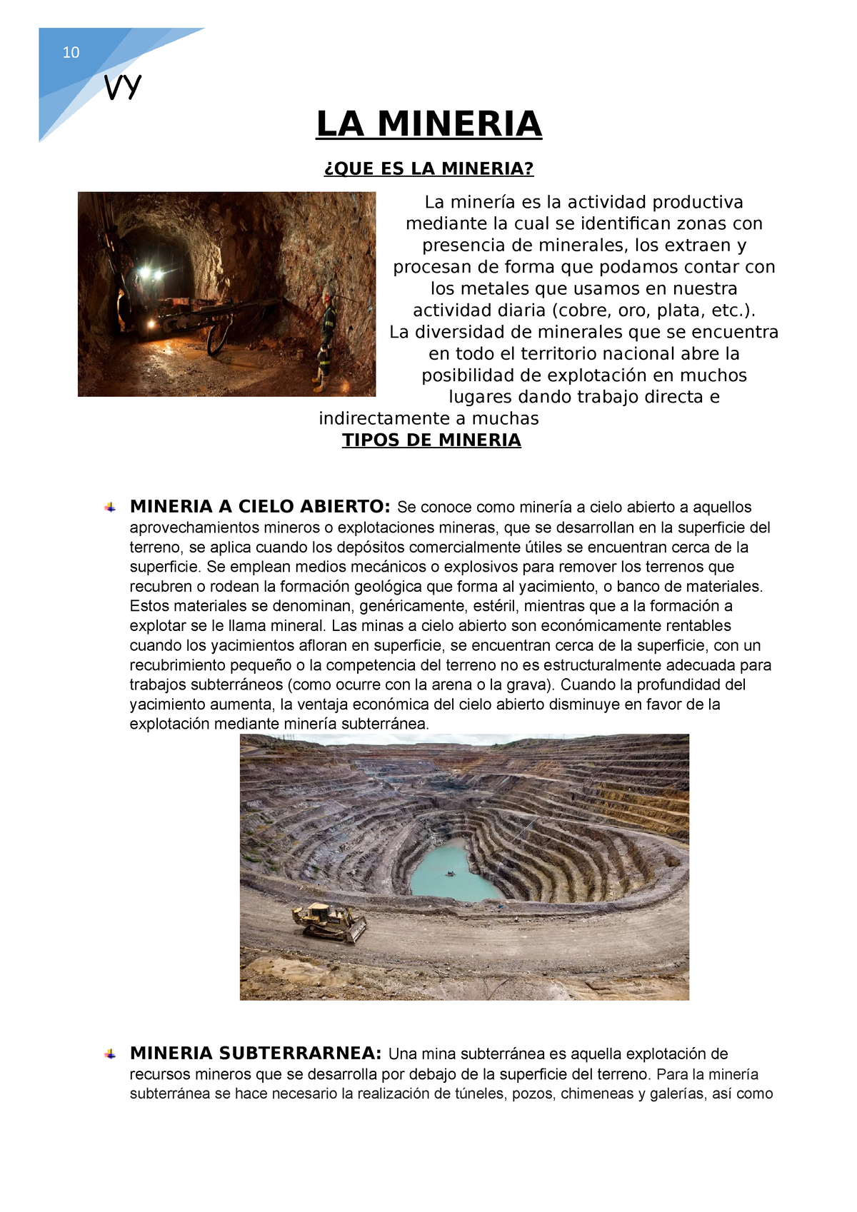 LA Mineria - ...... - VY LA MINERIA ¿QUE ES LA MINERIA? La Minería Es ...