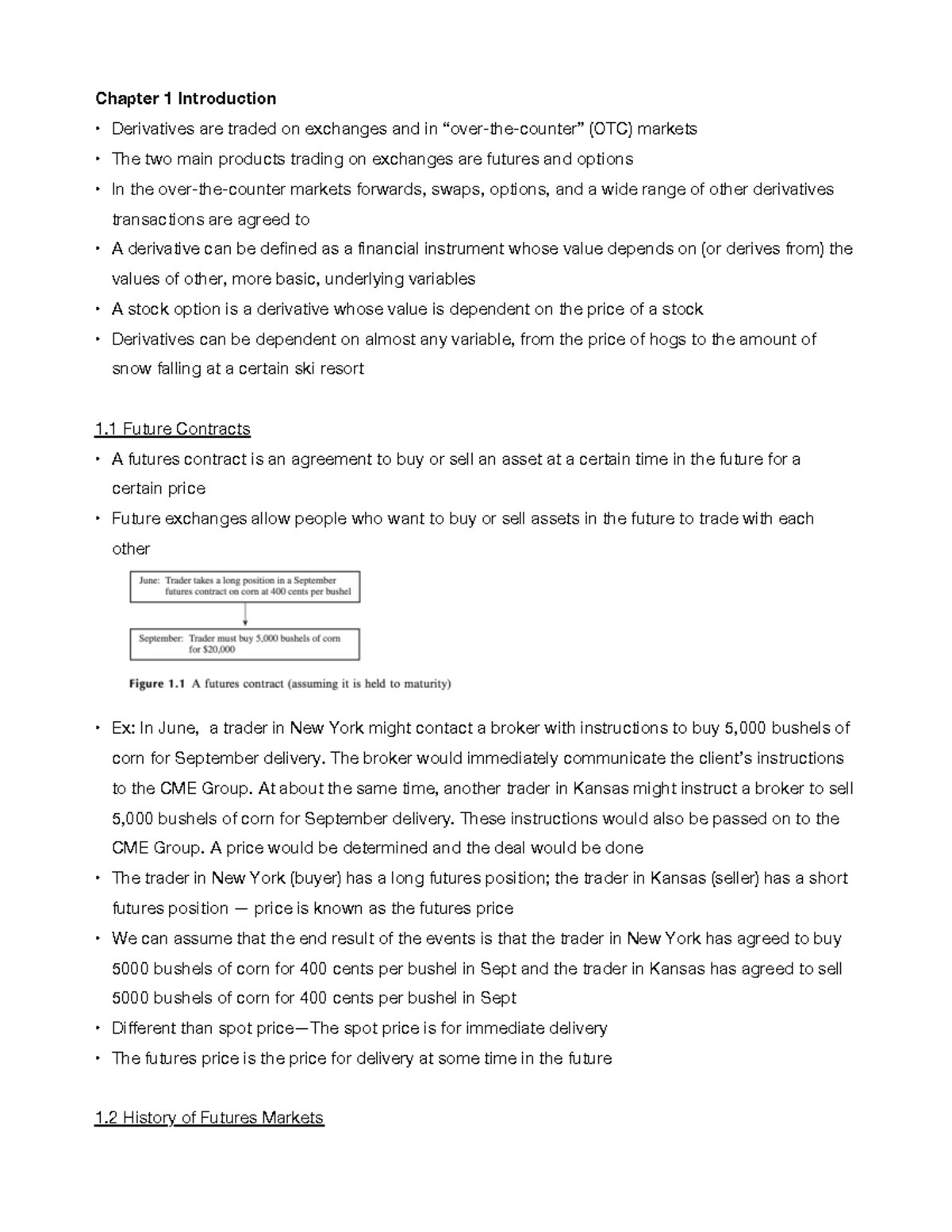 Chapter 1 Introduction - Chapter 1 Introduction Derivatives Are Traded ...