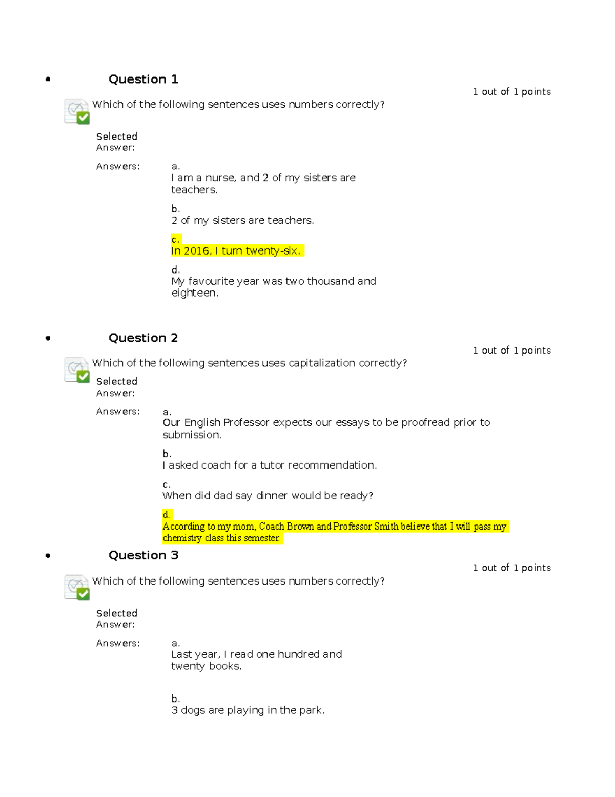 Quiz 1 1 January 2019, questions and answers - Question 1 1 out of 1 ...