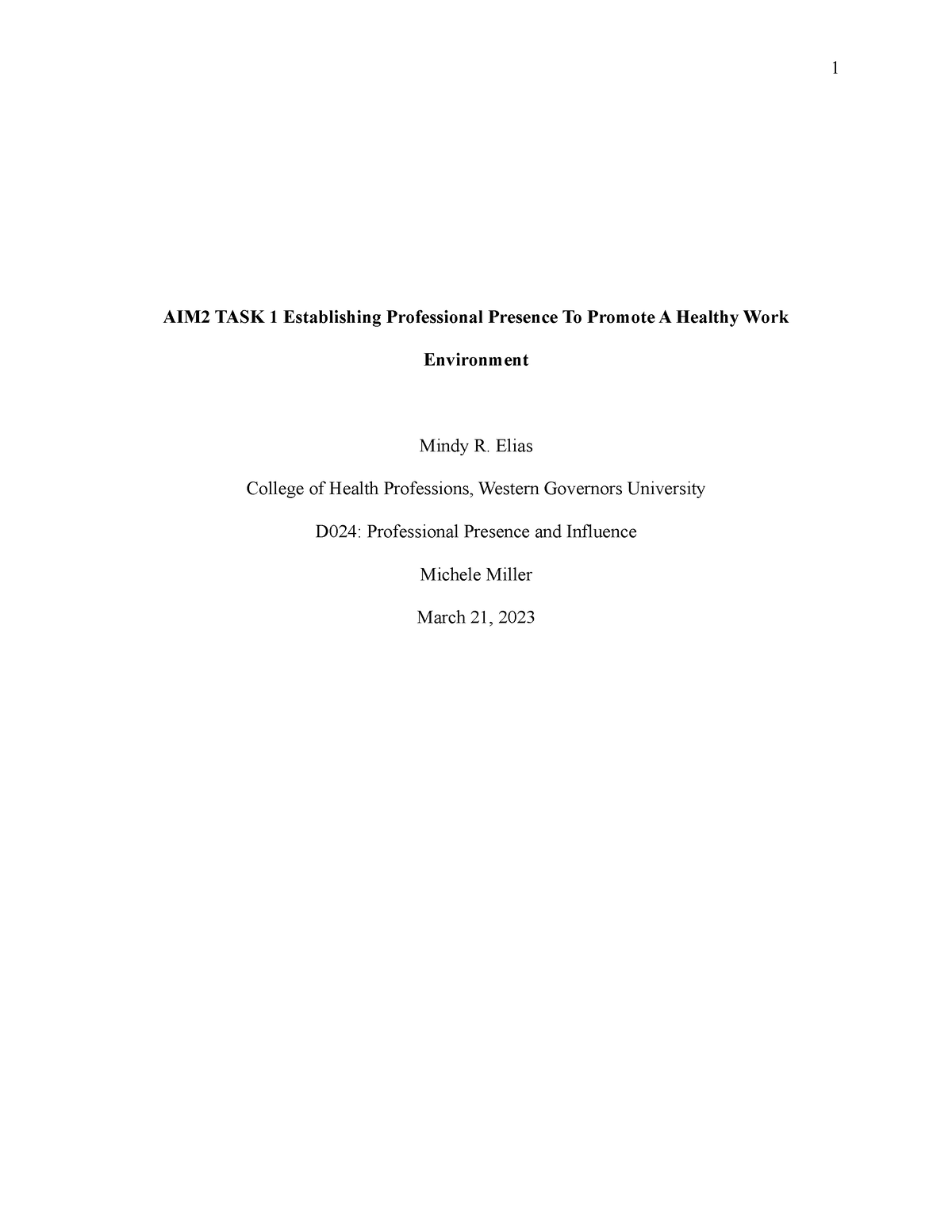 D024 Reflection Paper - AIM2 TASK 1 Establishing Professional Presence ...