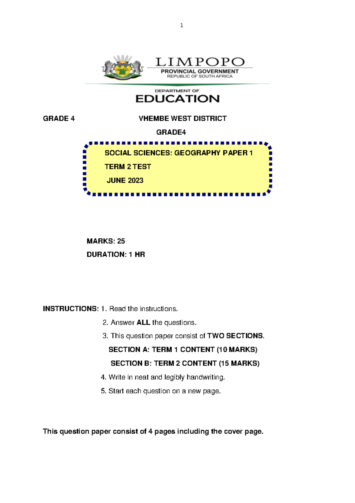 Grade 4 GEOG T2 2023 Geography test GRADE 4 VHEMBE WEST DISTRICT GRADE MARKS 25 DURATION 1