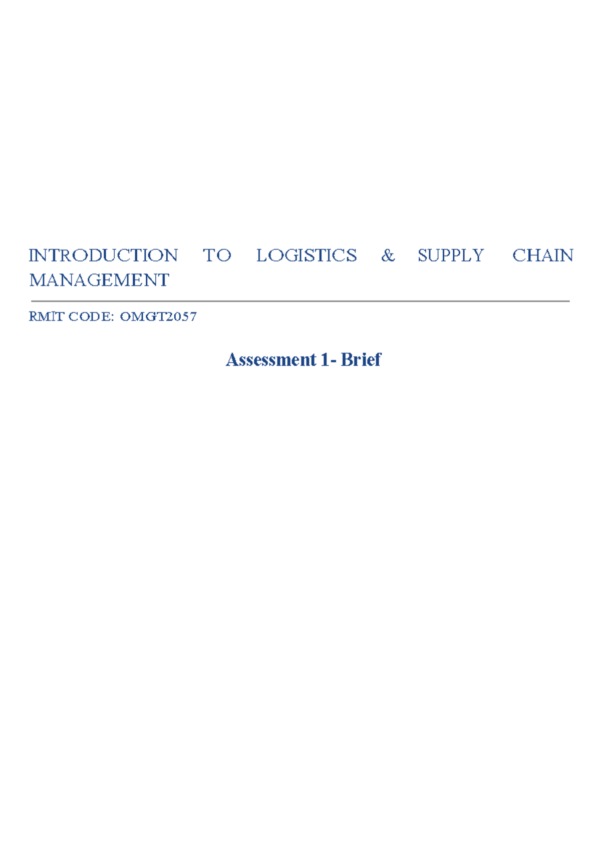 Assessment 1Brief(2019SP3) INTRODUCTION TO LOGISTICS & SUPPLY CHAIN