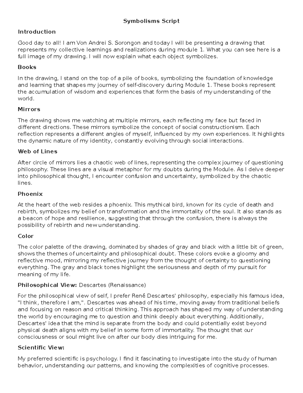 Script module 1 exam - Symbolisms Script Introduction Good day to all ...